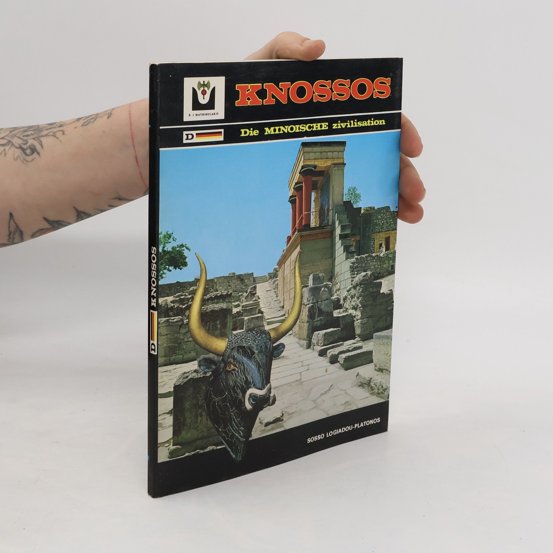 Sosso Logiadu-Platon Knossos. Die Minoische zivilization