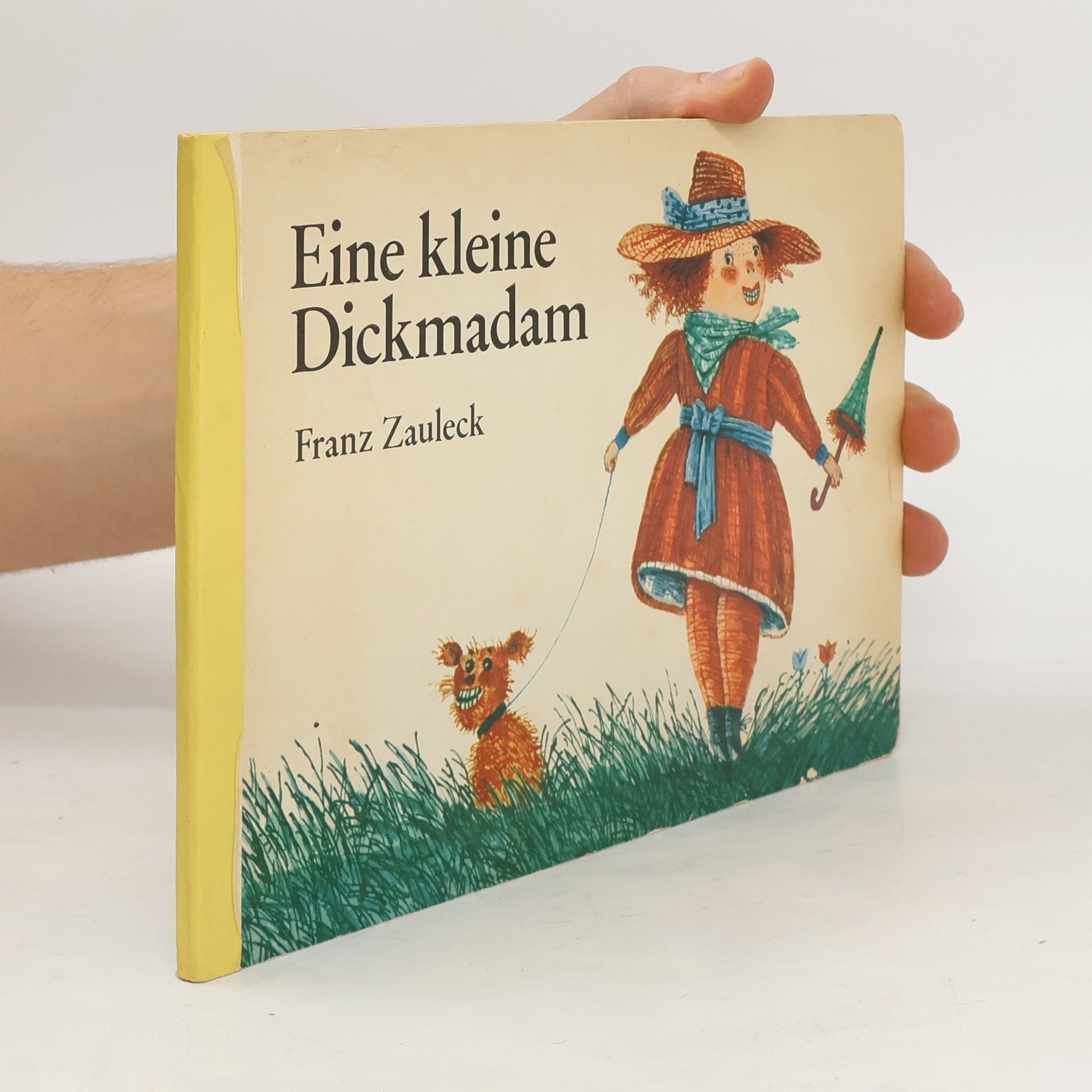 Franz Zauleck Eine kleine Dickmadam. Lustige Kinderreime