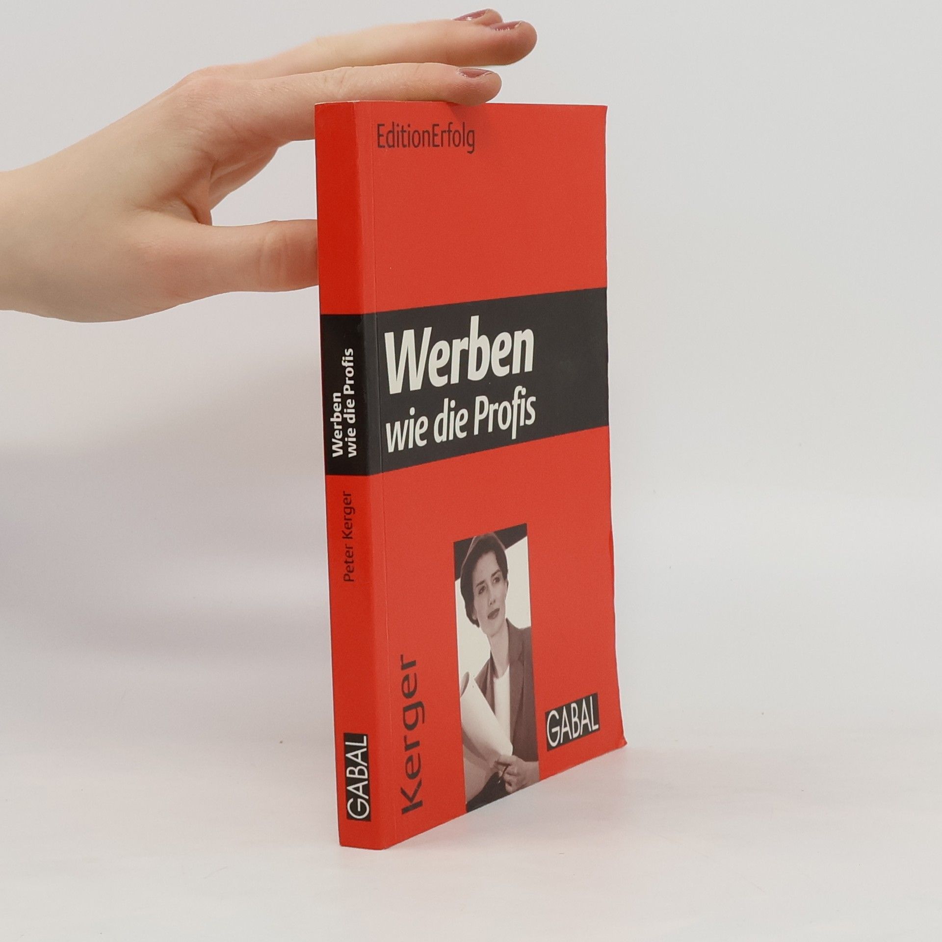 Peter Kerger Werben wie die Profis