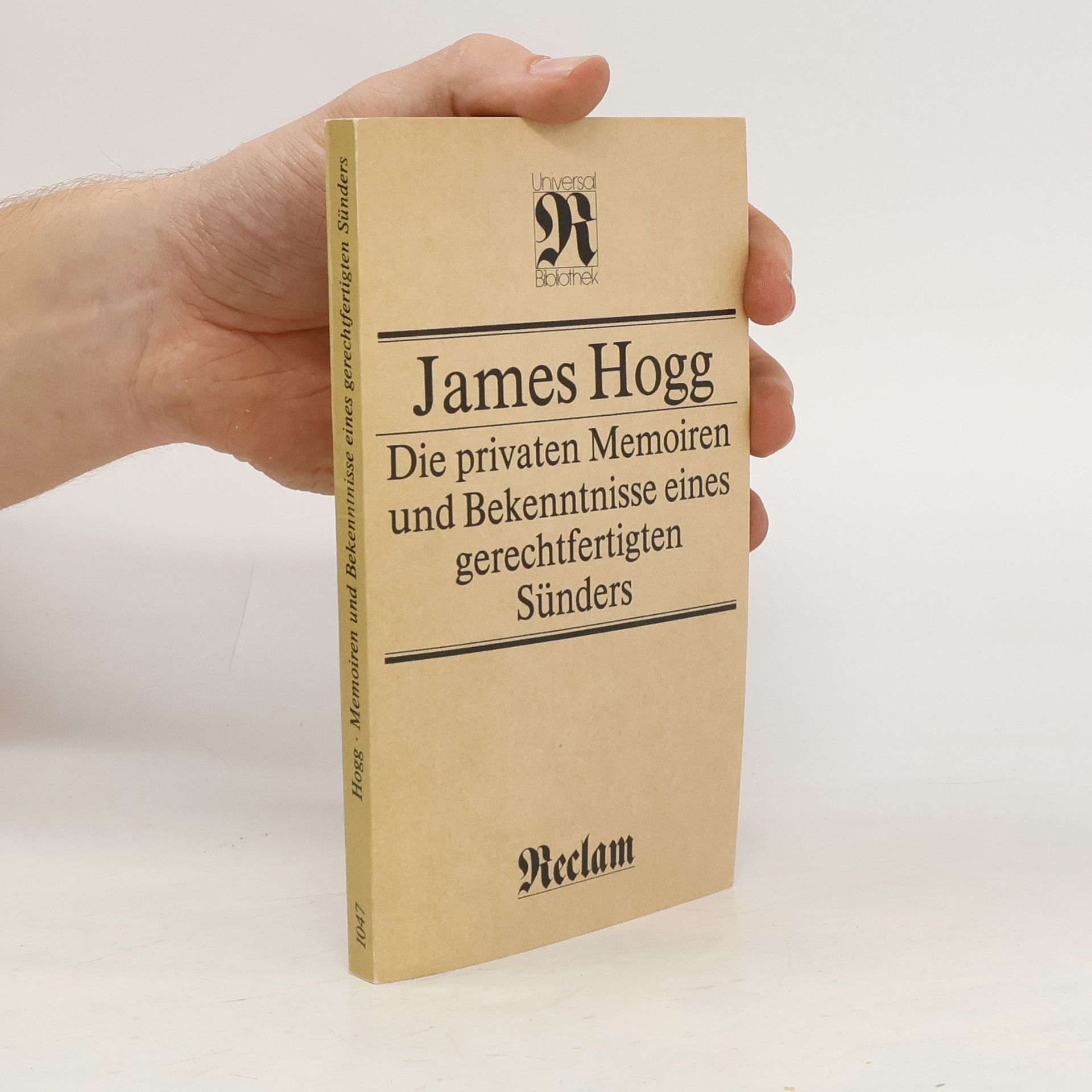 James Hogg Die privaten Memoiren und Bekenntnisse eines gerechtfertigten Sünders