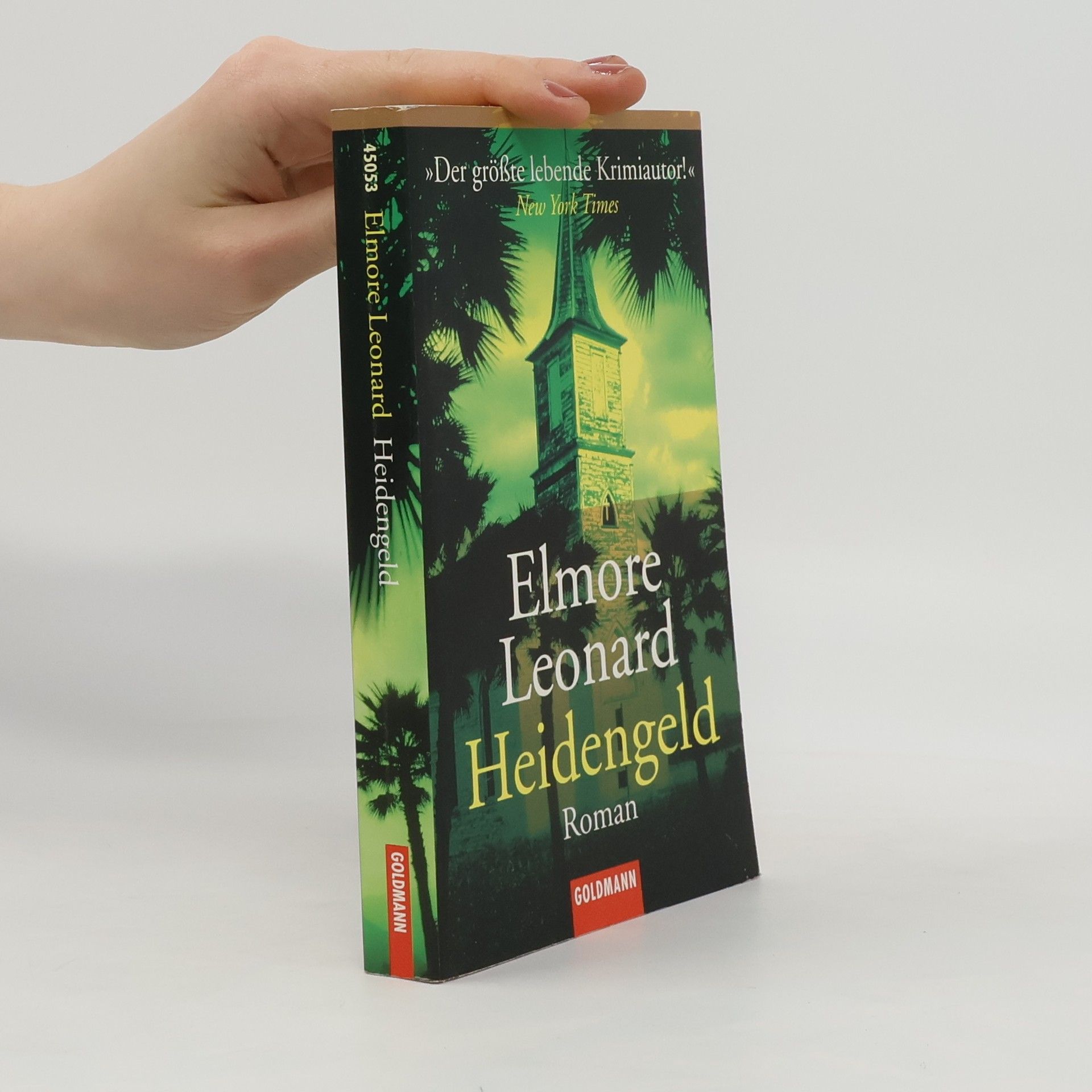 Elmore Leonard Heidengeld