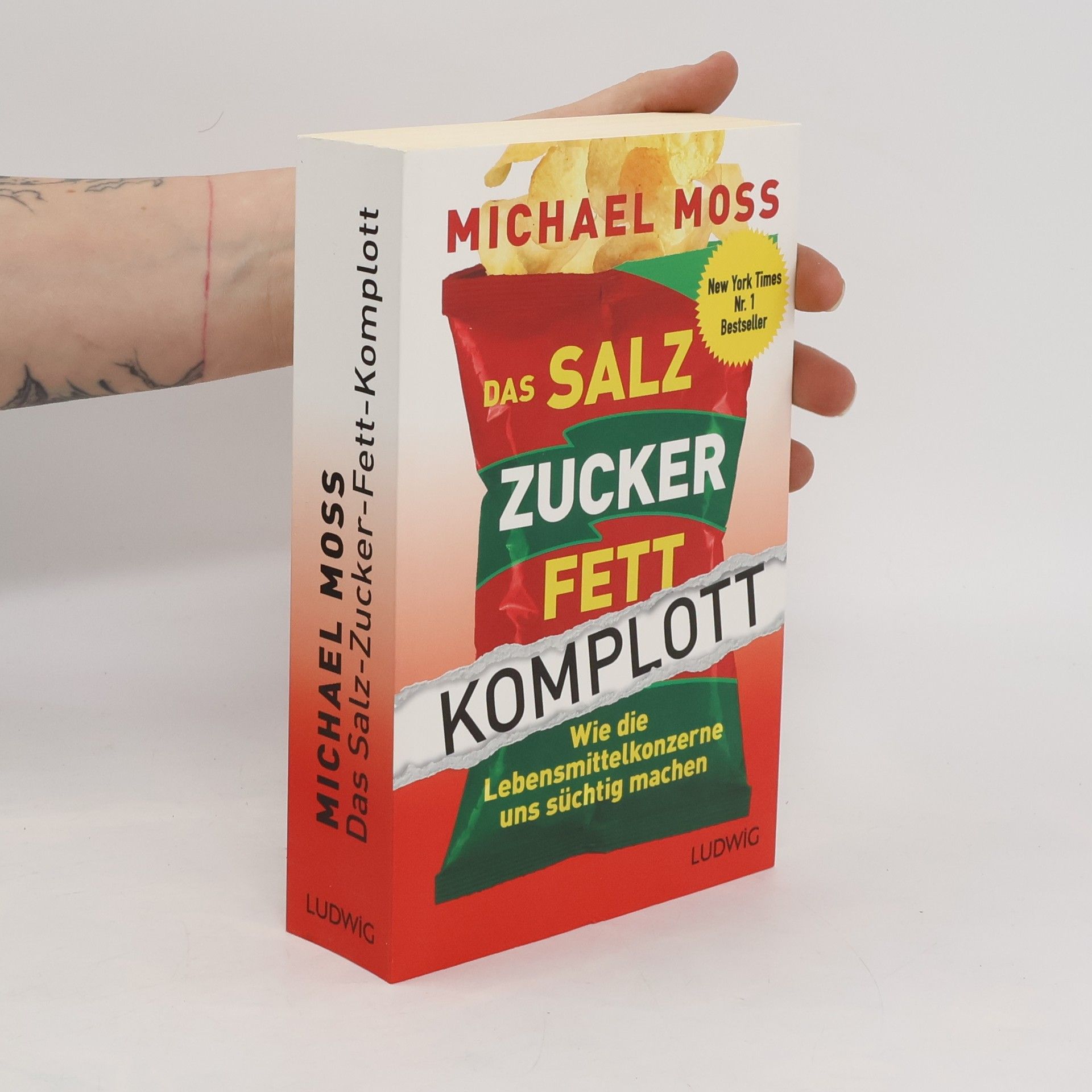 Michael Moss Das Salz-Zucker-Fett-Komplott