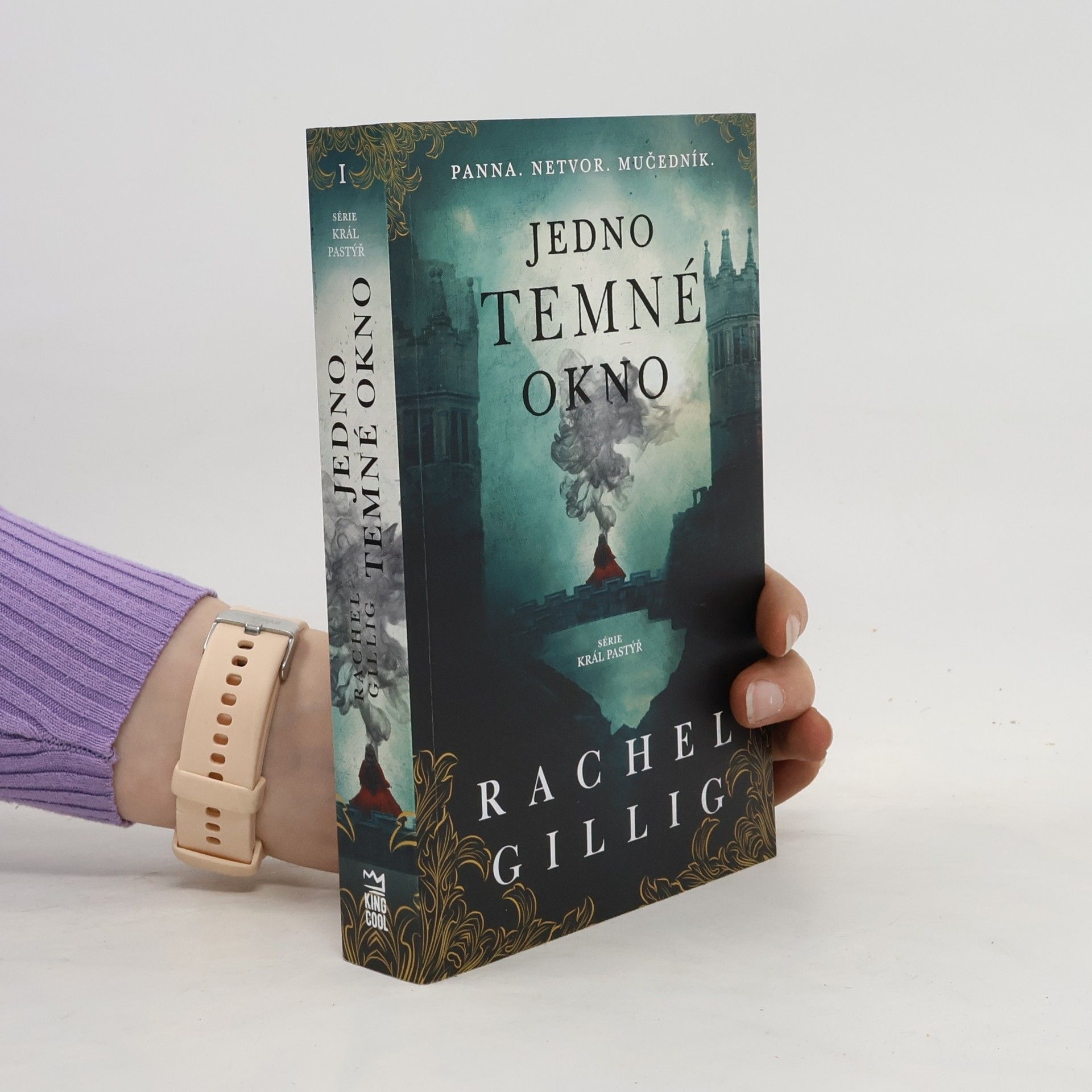 Rachel Gillig Král Pastýř 1. Jedno temné okno