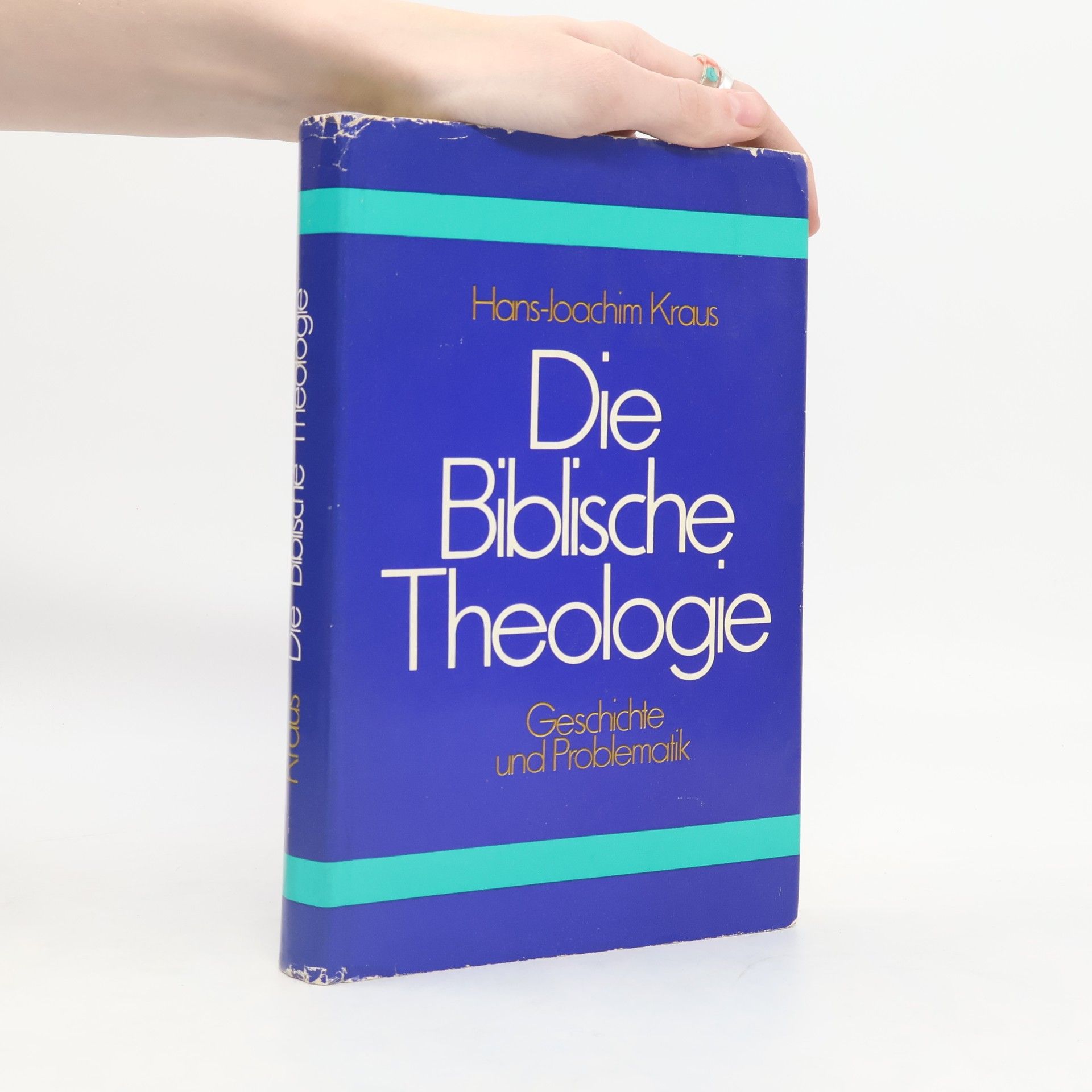 Joachim Kraus Die Biblische Theologie