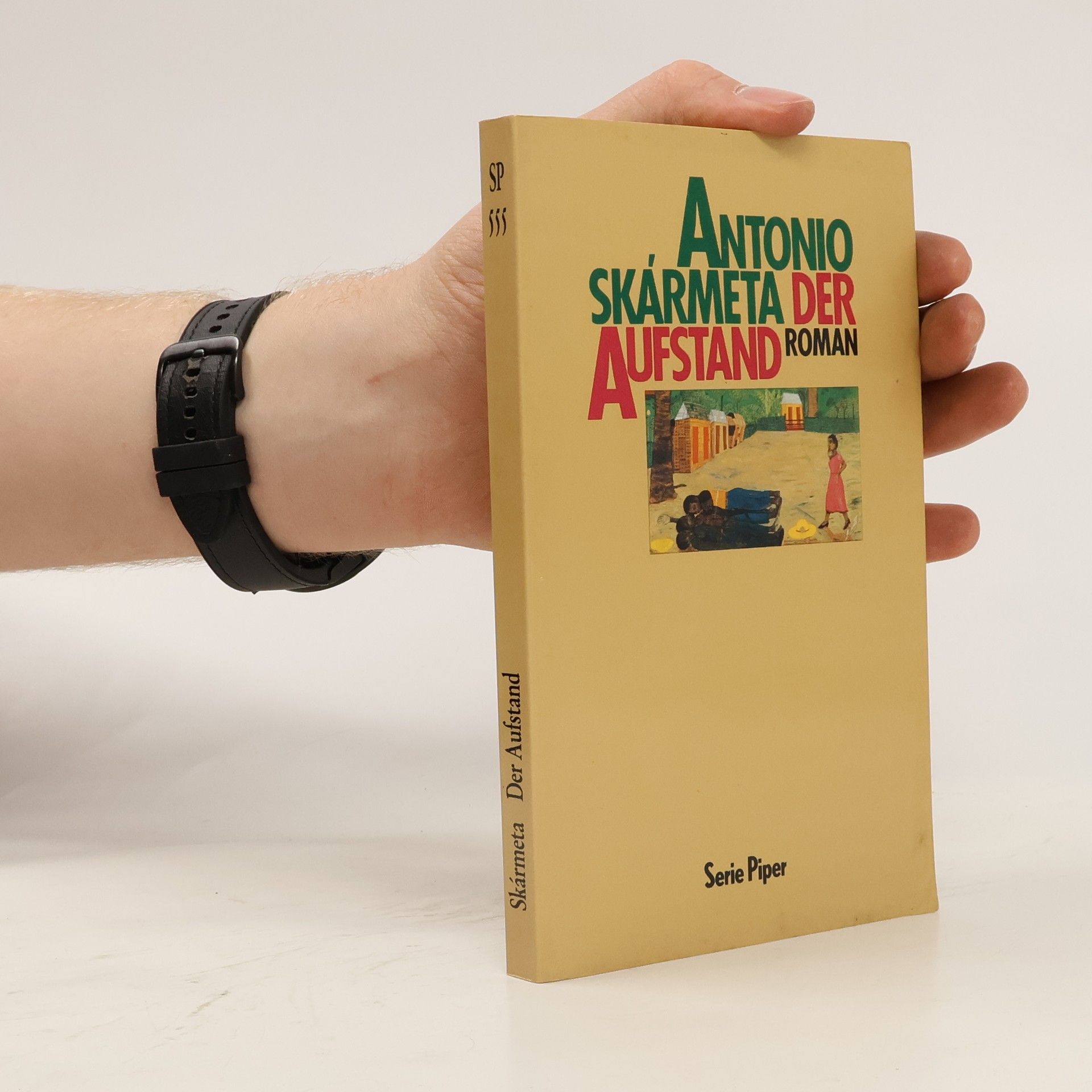 Antonio Skármeta Der Aufstand. Roman