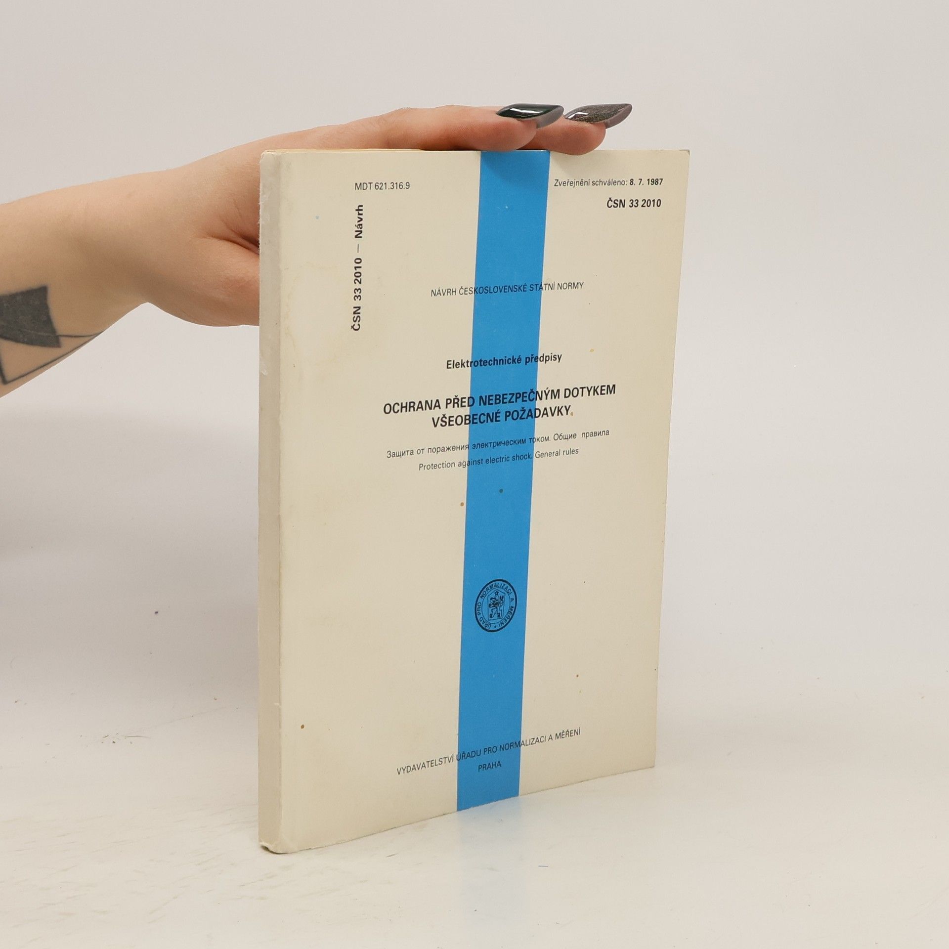 Collectif d'auteurs Ochrana před nebezpečným dotykem všeobecné požadavky