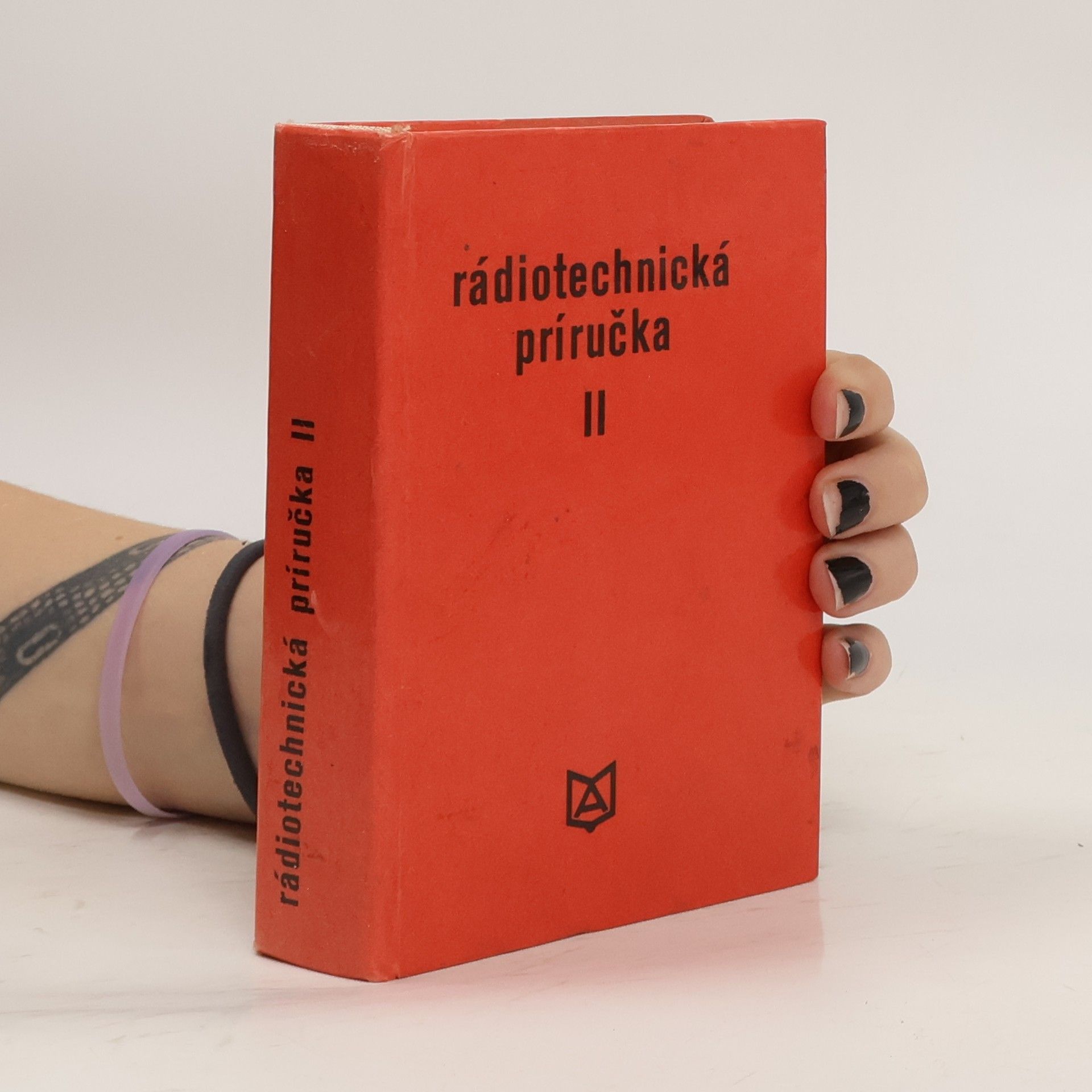Autorenkollektiv Rádiotechnická príručka II