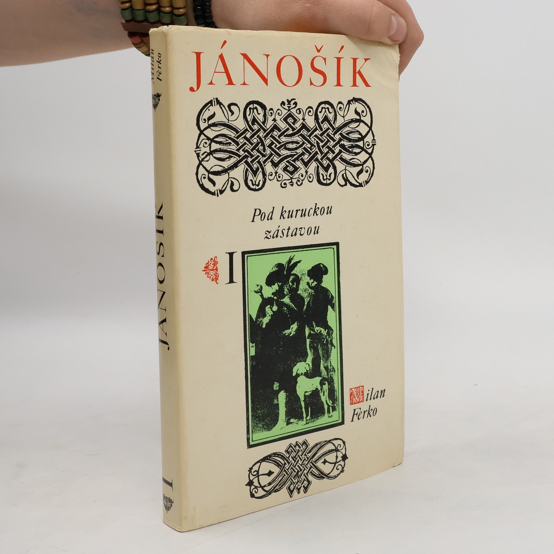 Milan Ferko Jánošík I