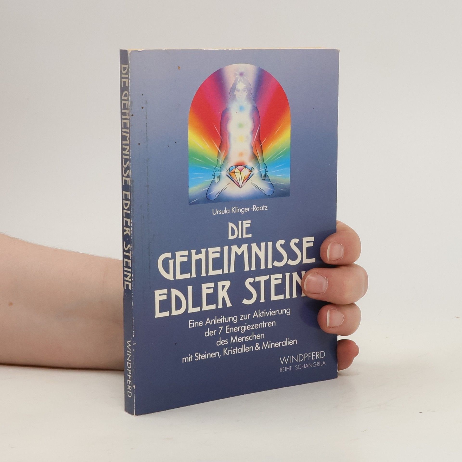 Ursula Klinger-Omenka Die Geheimnisse edler Steine