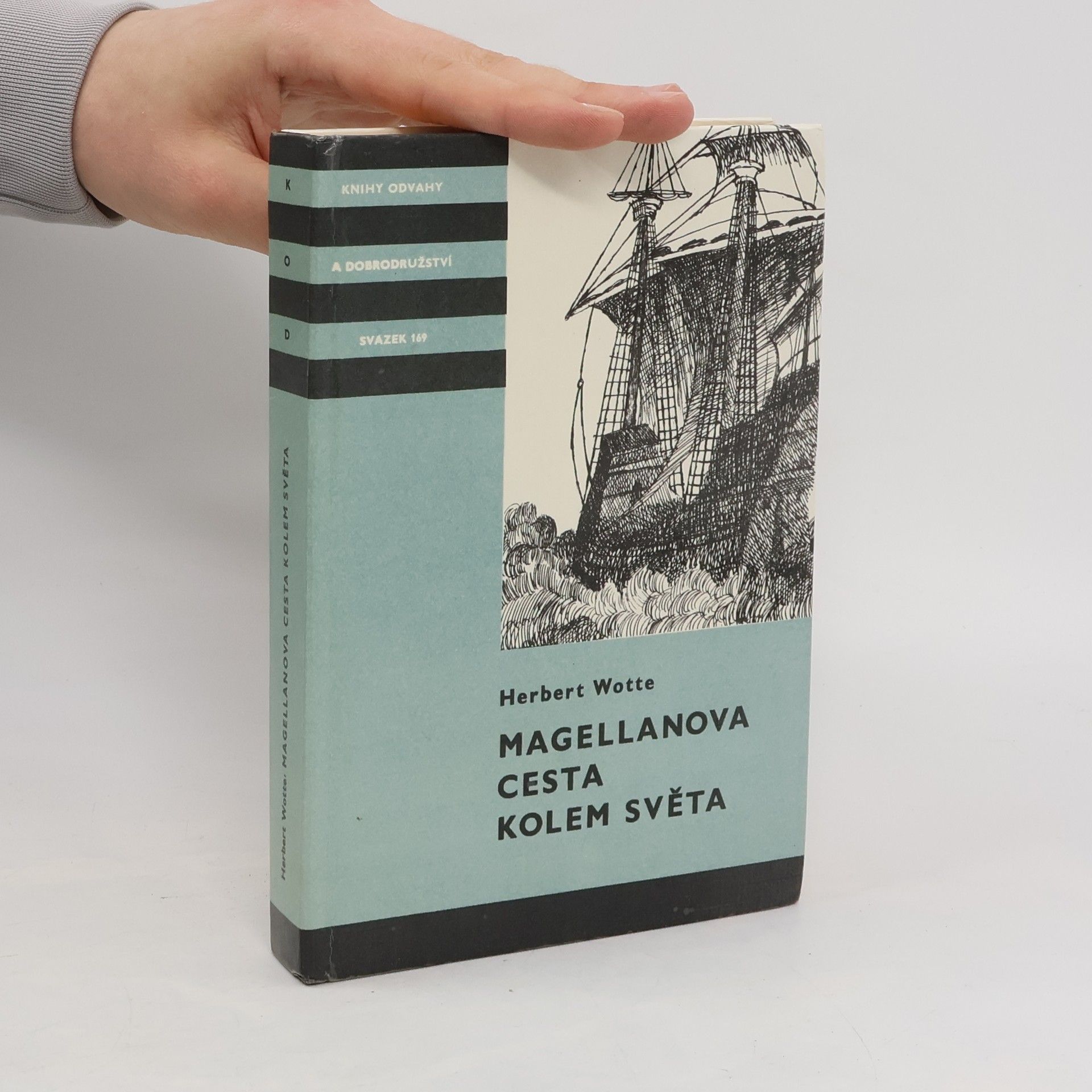 Wotte Herbert Magellanova cesta kolem světa
