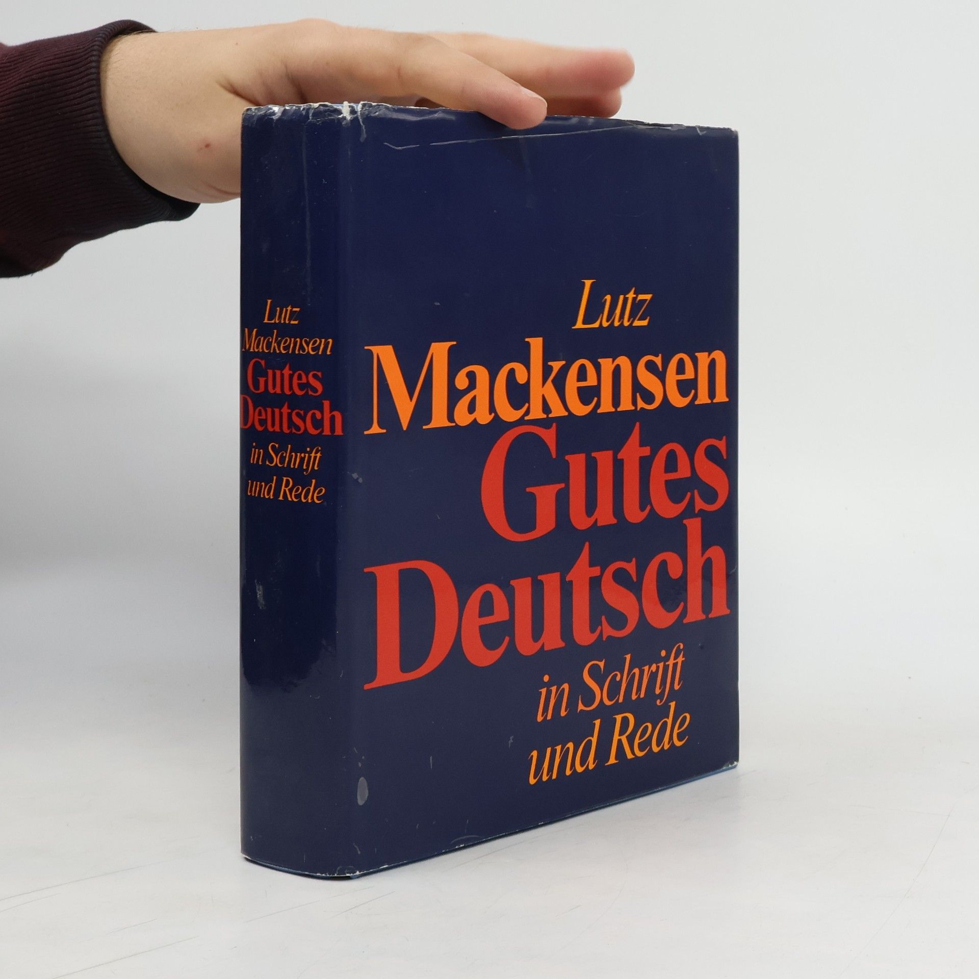 Lutz Mackensen Gutes Deutsch in Schrift und Rede