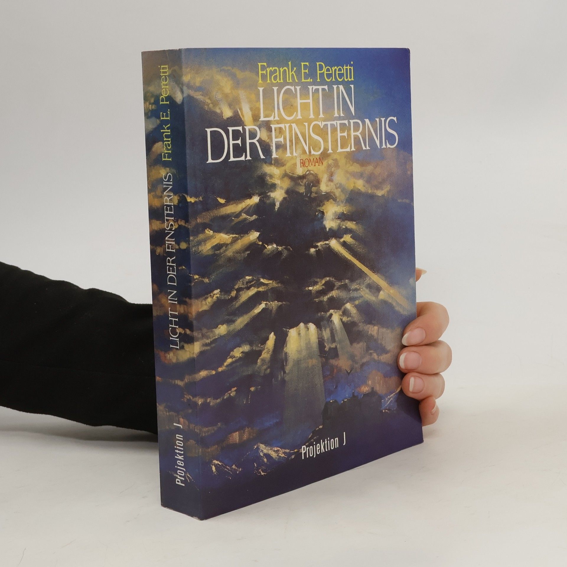 Frank E. Peretti Licht in der Finsternis