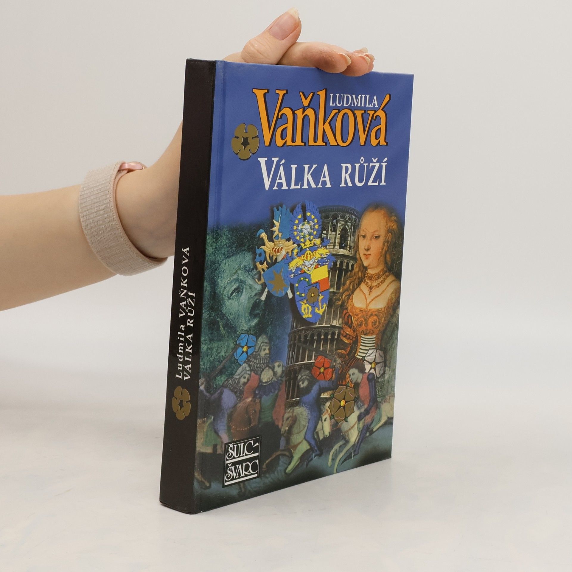 Vaňková Ludmila Válka růží