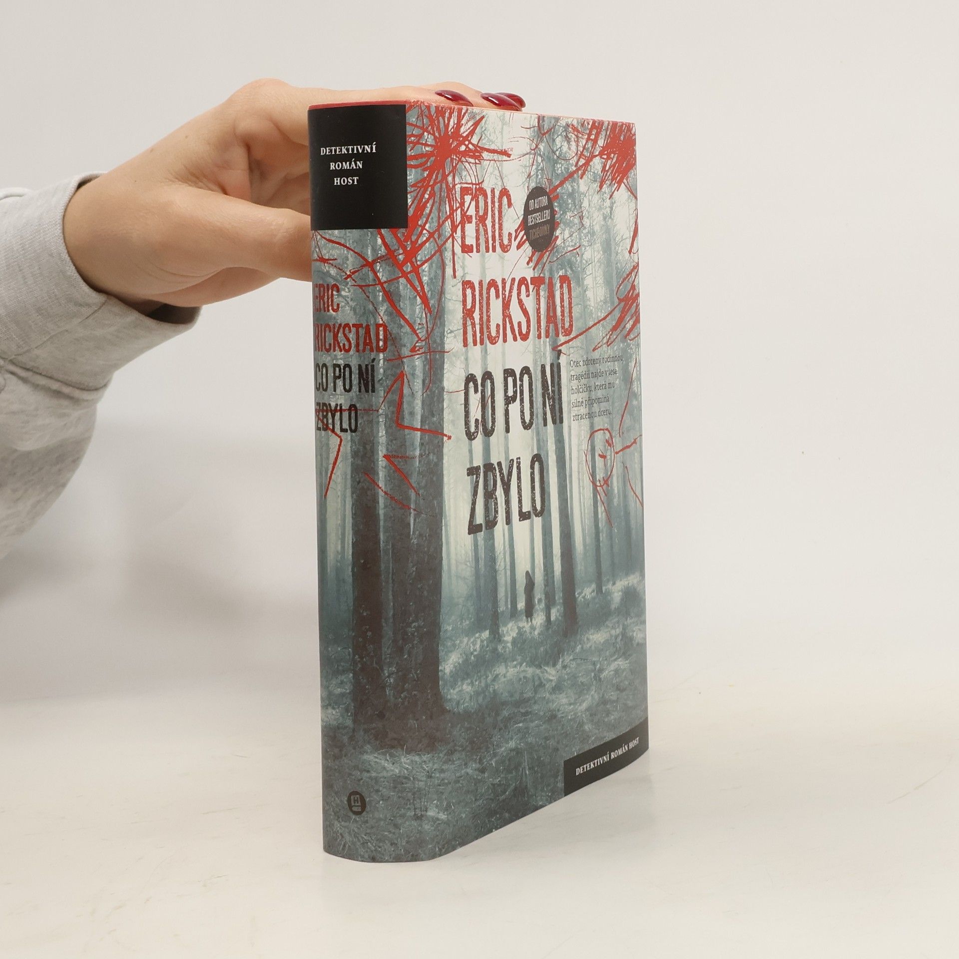 Eric Rickstad Co po ní zbylo