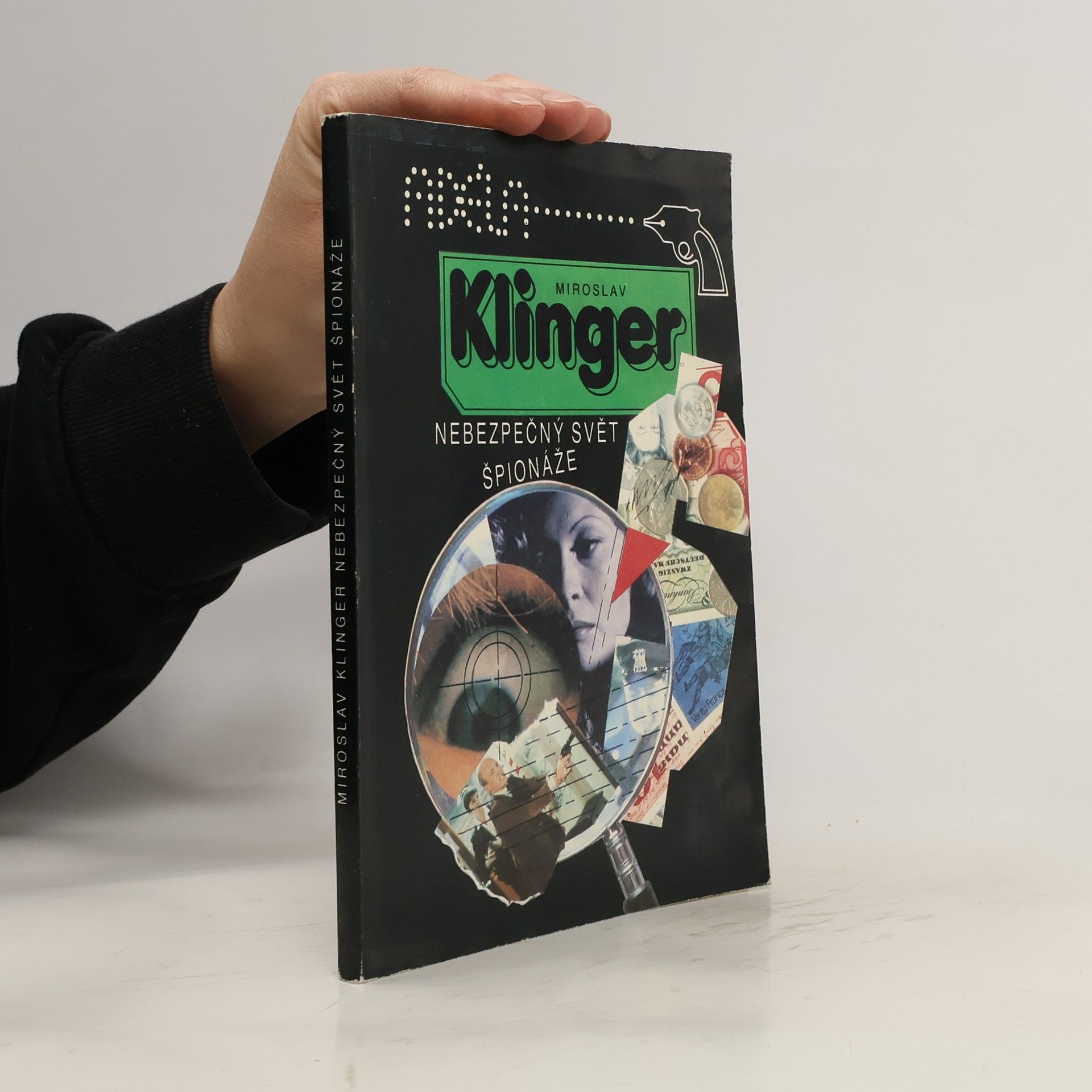 Miroslav Klinger Nebezpečný svět špionáže