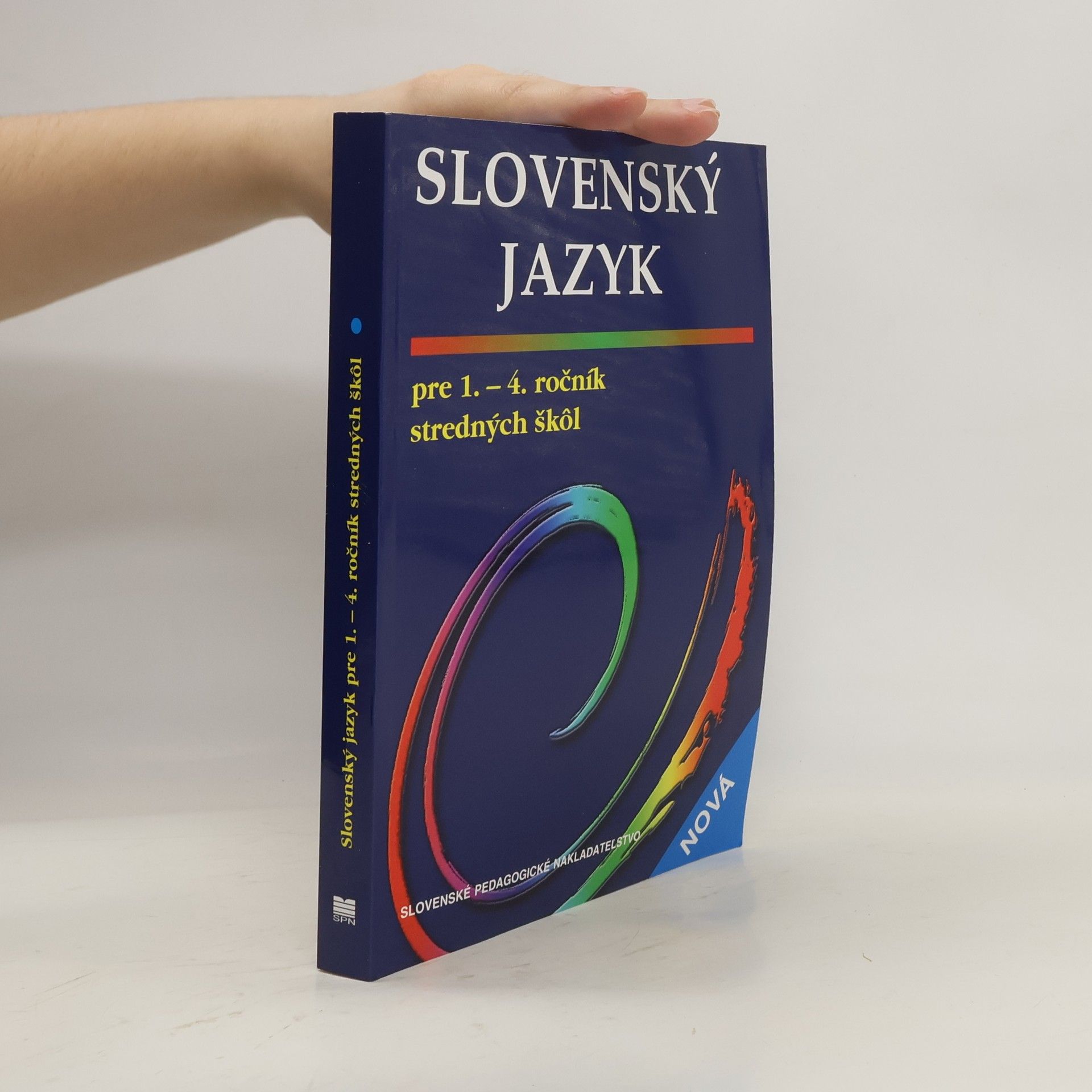 Katarína Hincová Slovenský jazyk pre 1.-4. ročník stredných škôl