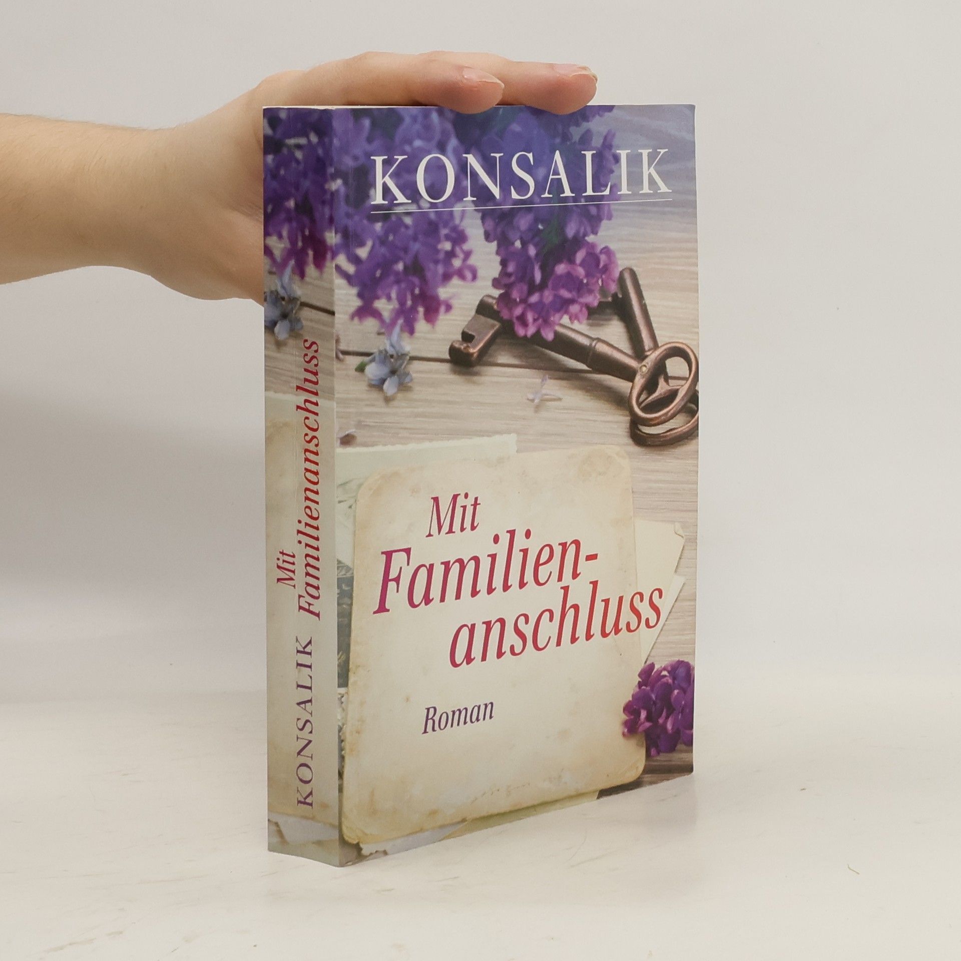 Heinz G. Konsalik Mit Familienanschluss