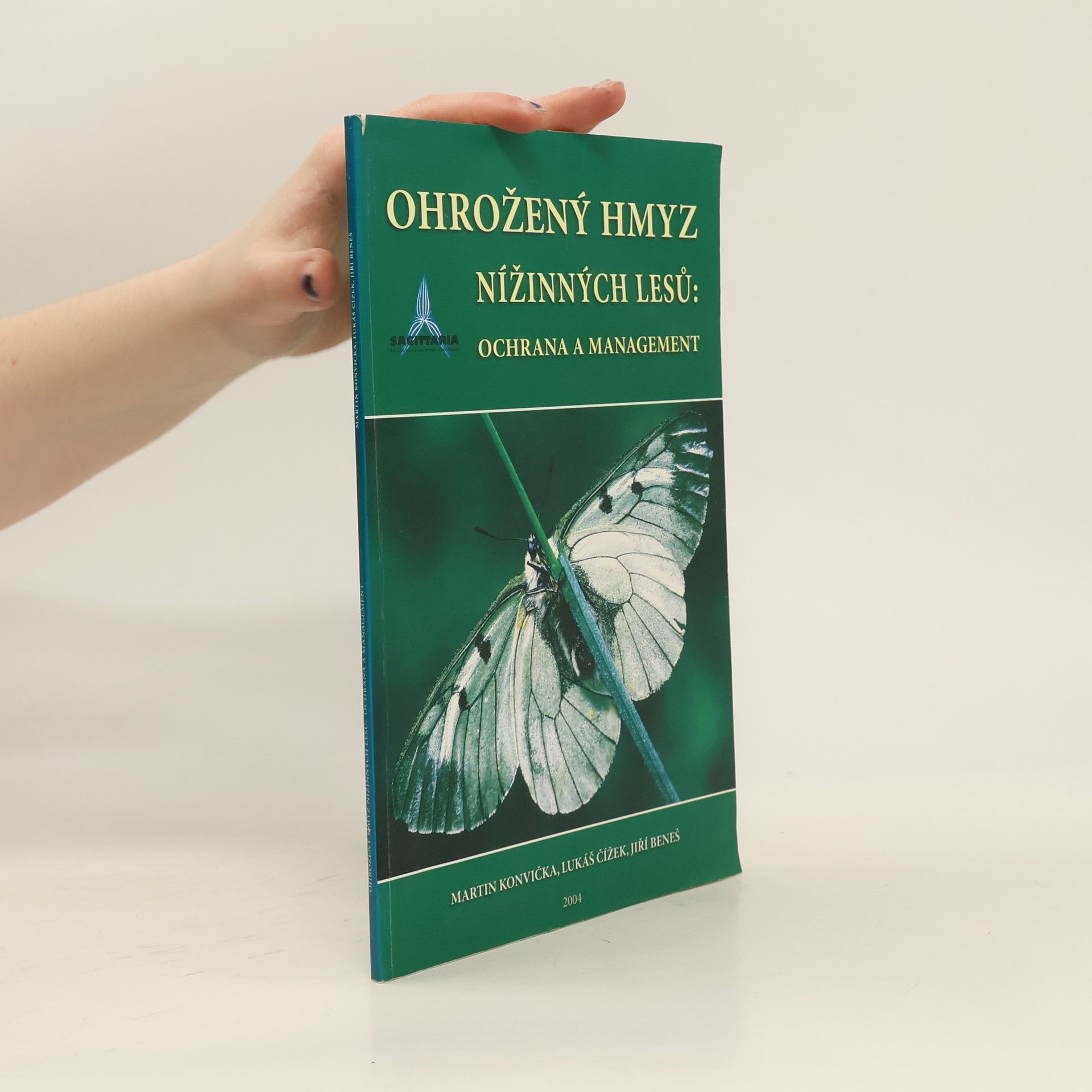 Martin Konvička Ohrožený hmyz nížinných lesů - ochrana a management
