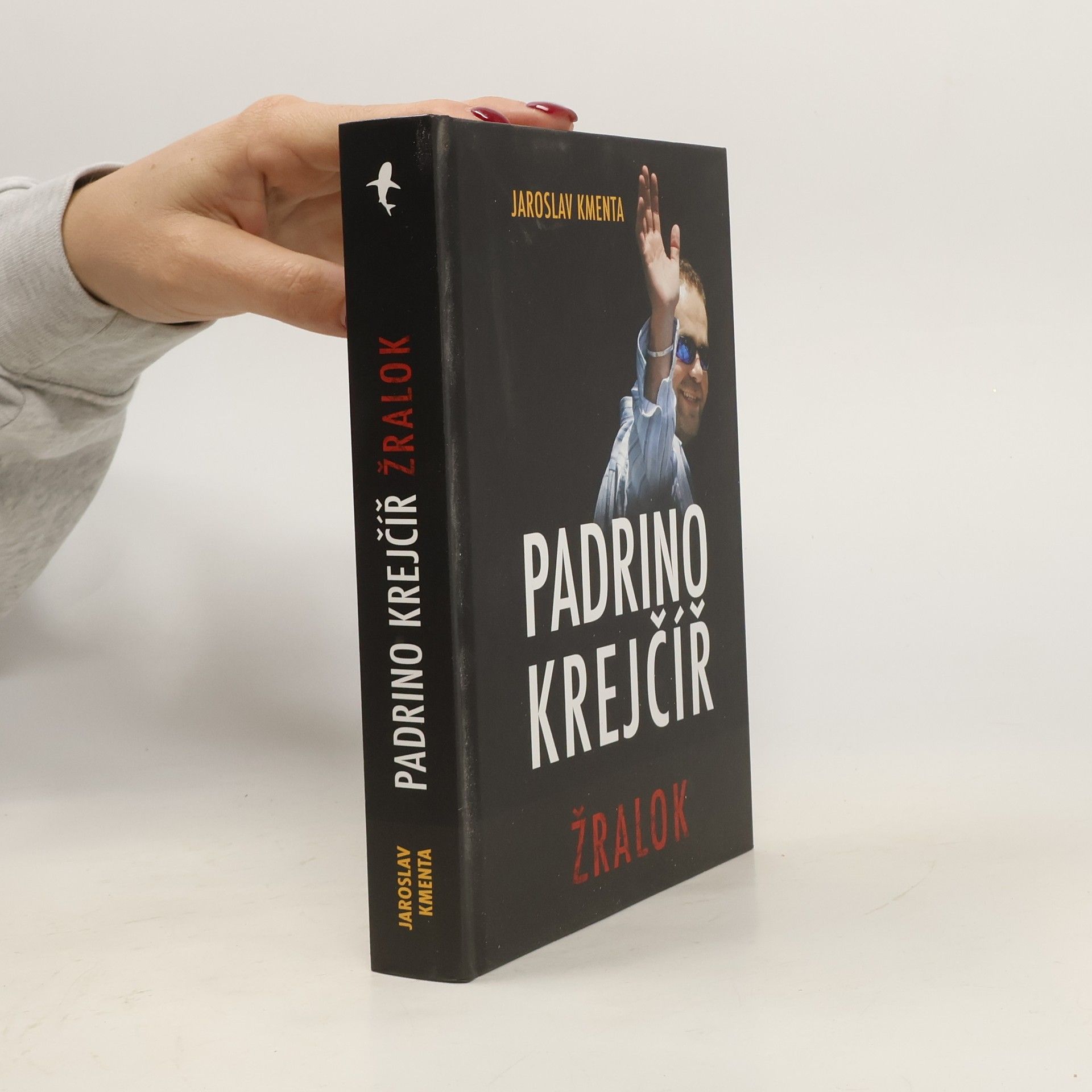 Jaroslav Kmenta Padrino Krejčíř. Žralok