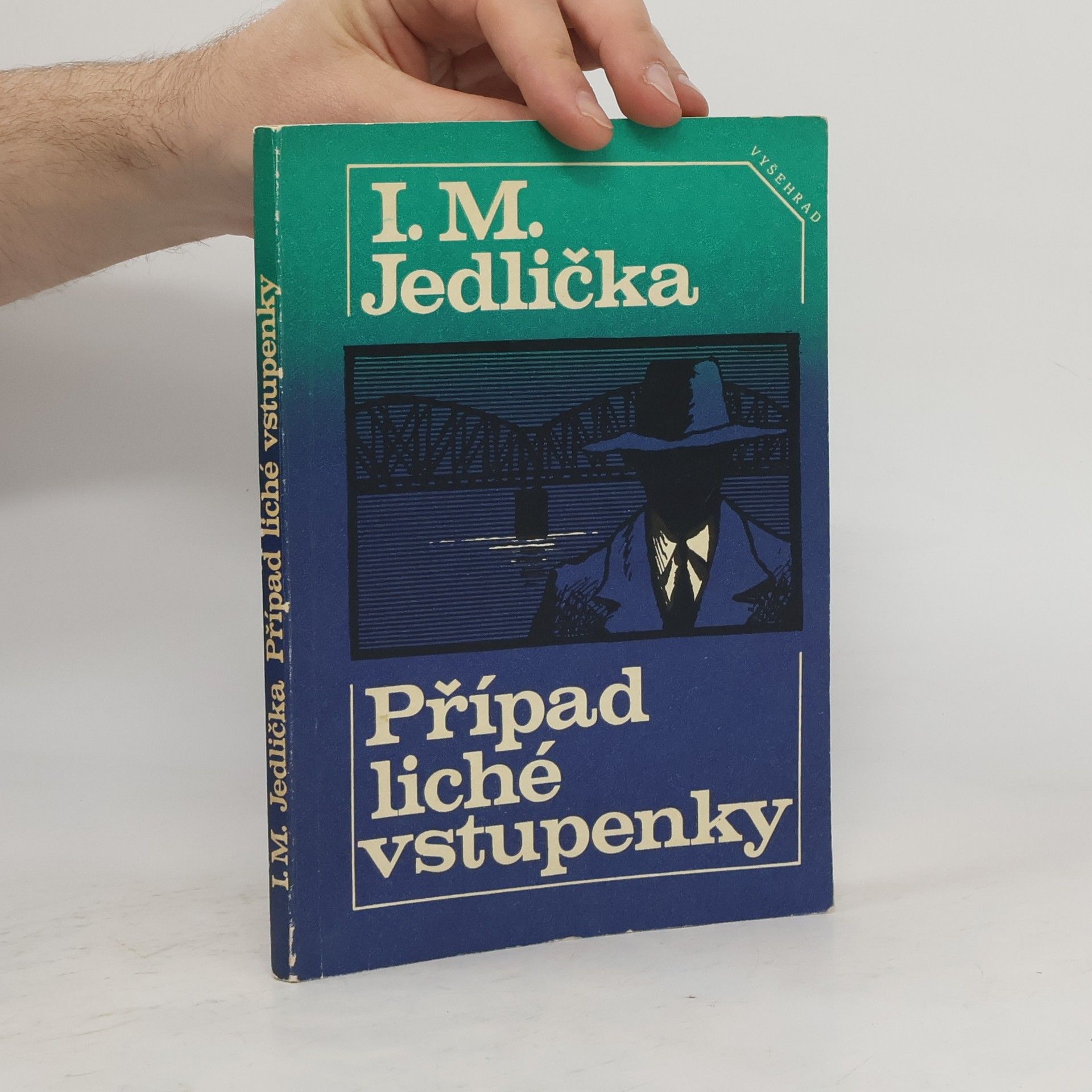 Ivan Milan Jedlička Případ liché vstupenky