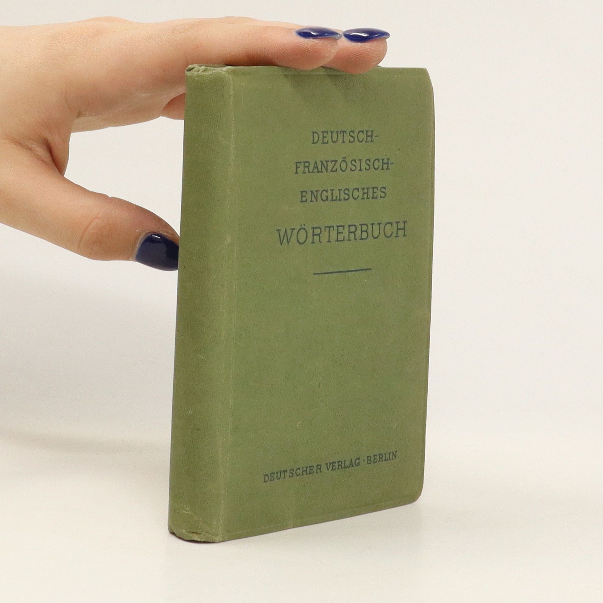 kolektiv Deutsch-Französisch-Englisches Wörterbuch