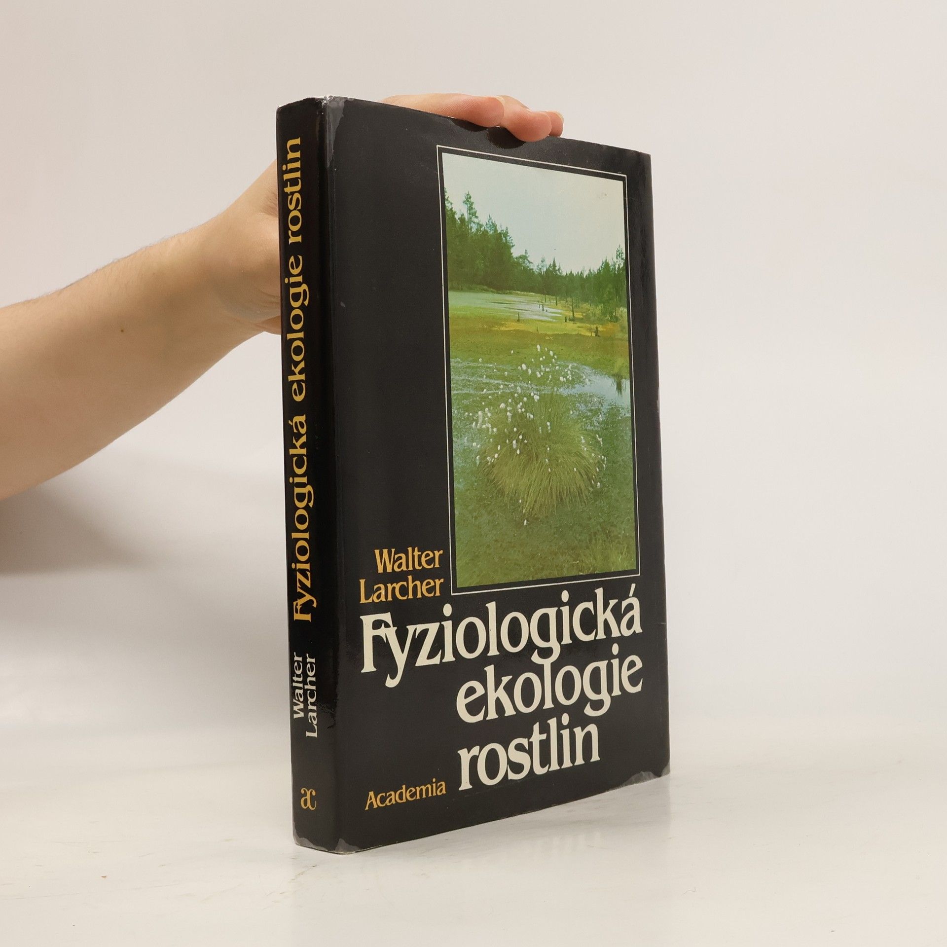 Walter Larcher Fyziologická ekologie rostlin