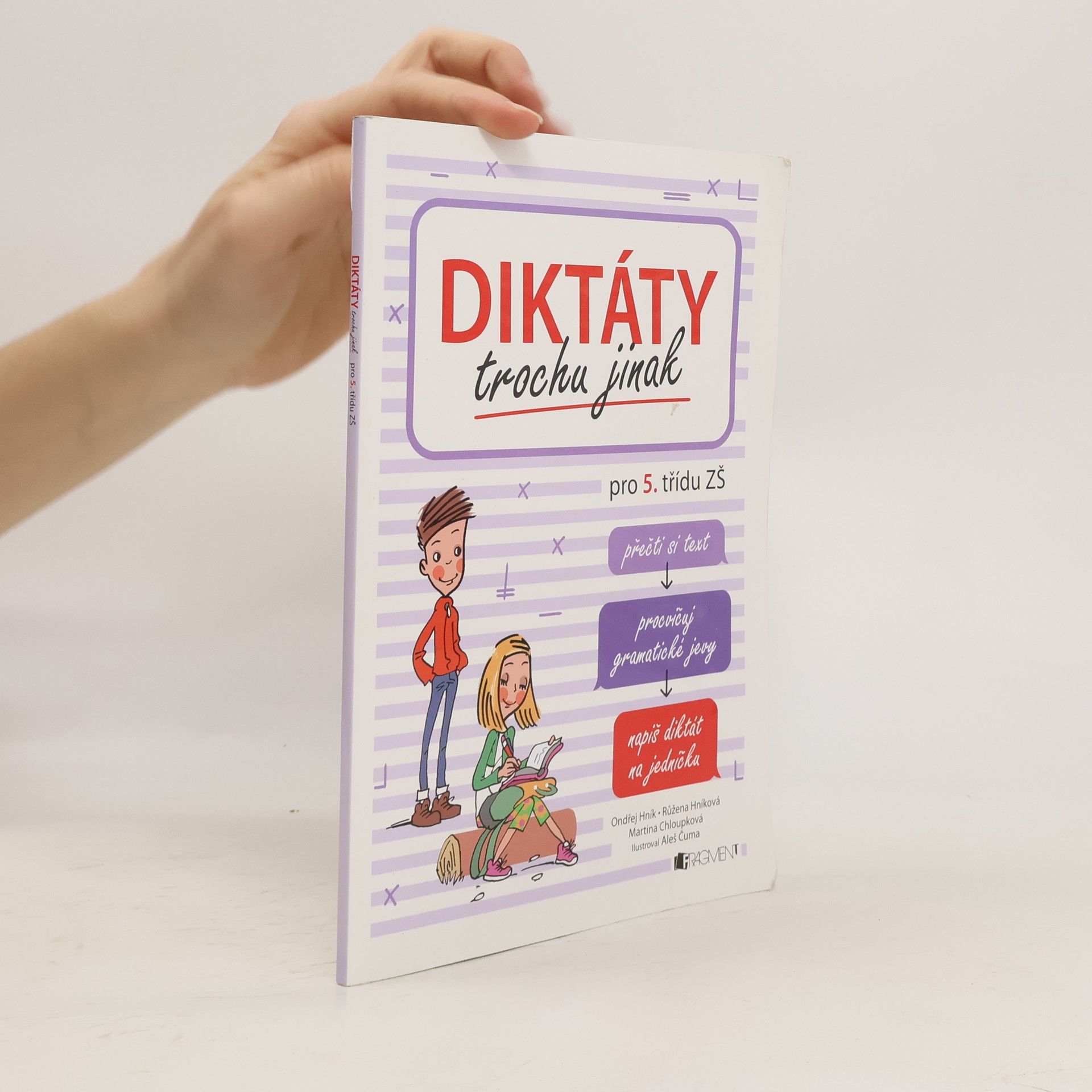 Ondřej Hník Diktáty trochu jinak - pro 5. třídu ZŠ