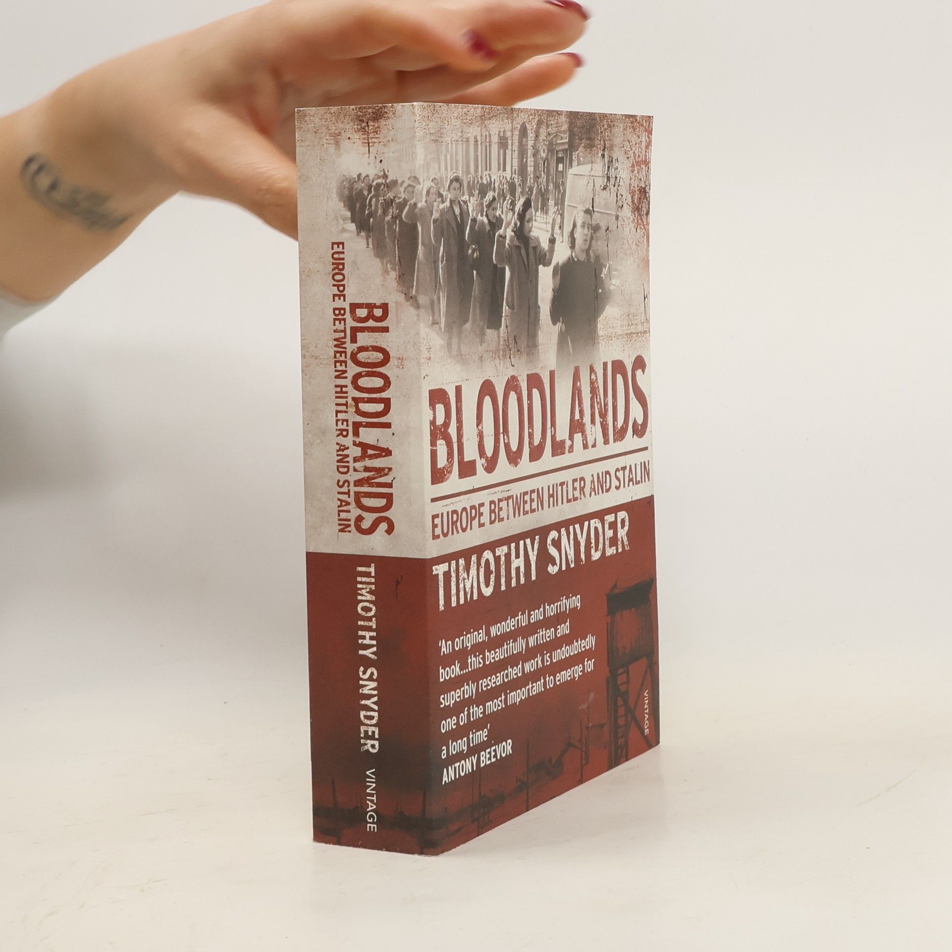 Timothy Snyder Bloodlands : Europe between Hitler and Stalin
