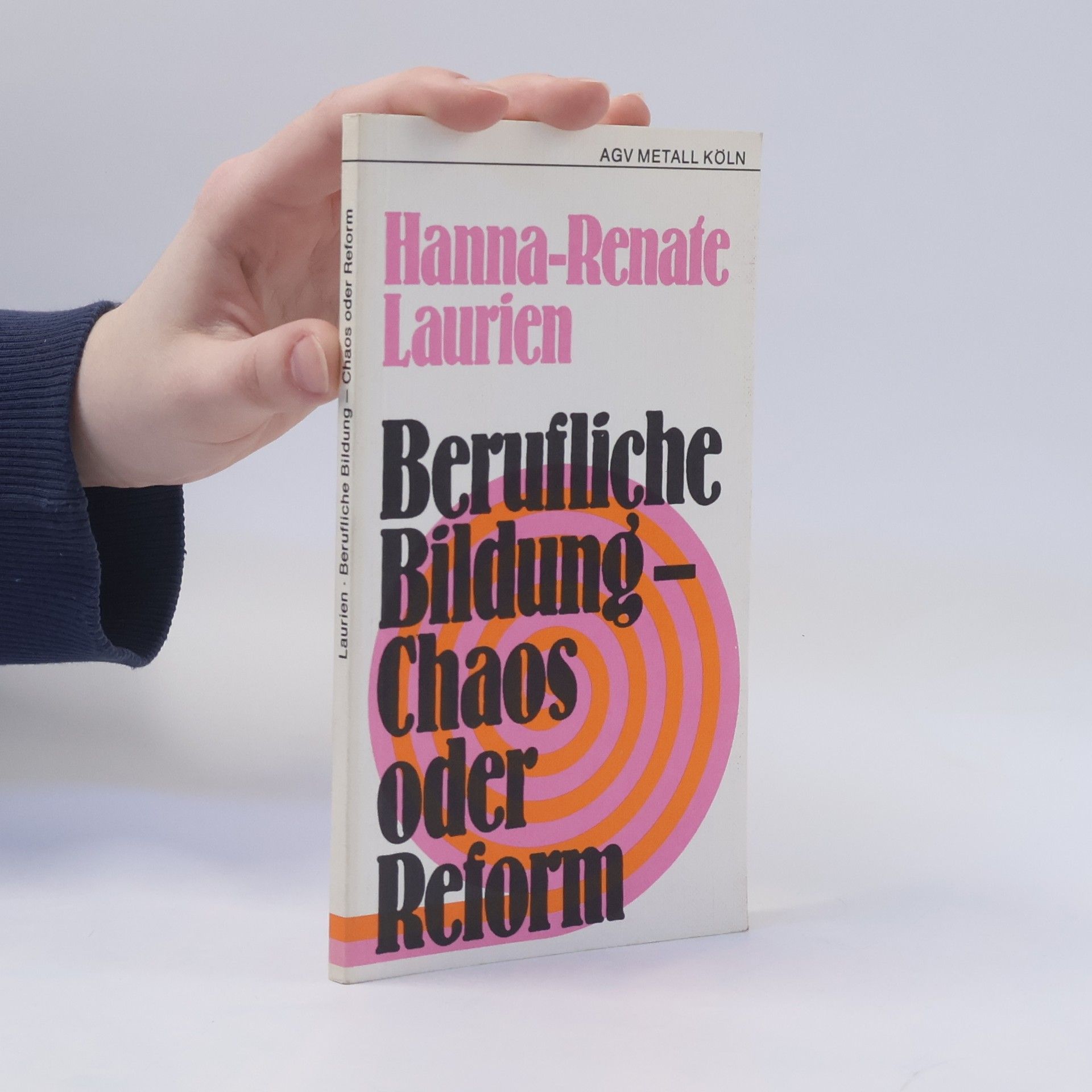 Hanna Renate Laurien Berufliche Bildung, Chaos oder Reform?
