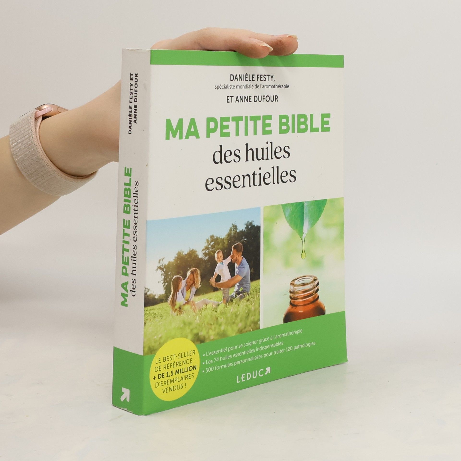 Danièle Festy Ma petite bible des huiles essentielles