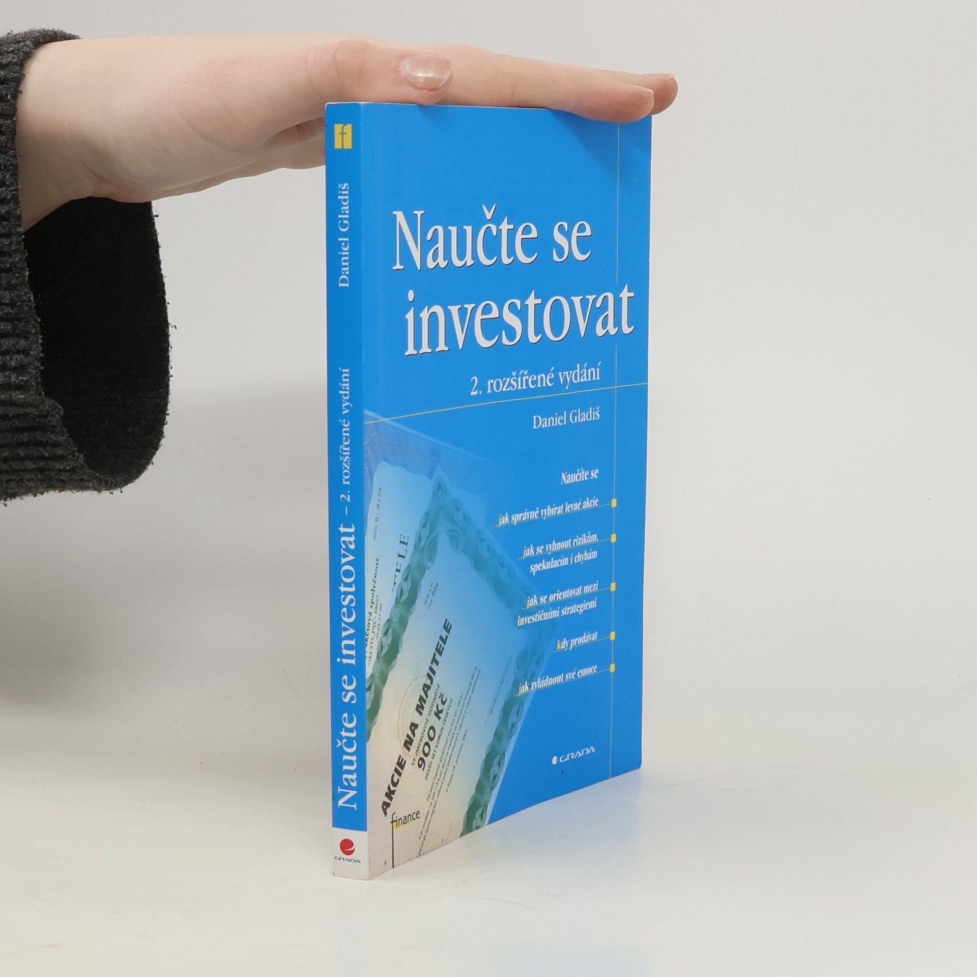 Daniel Gladiš Naučte se investovat, 2., rozšířené vydání