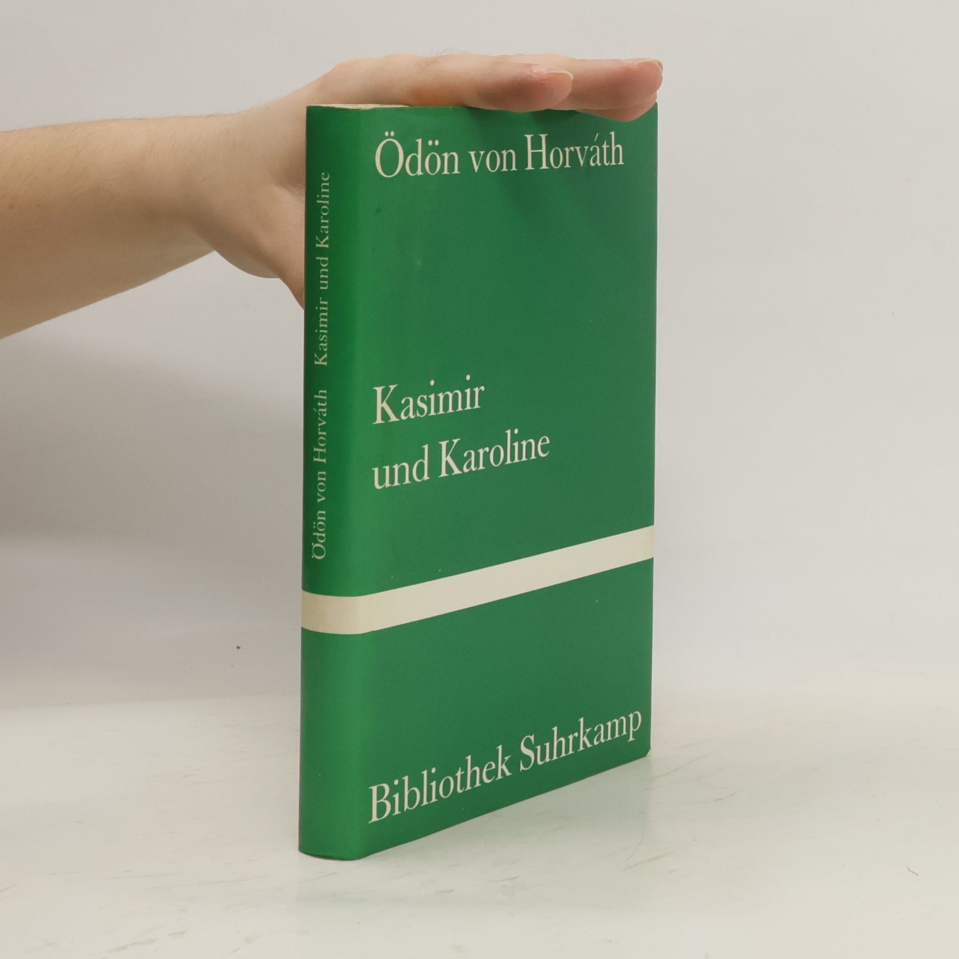 Ödön von Horváth Kasimir und Karoline