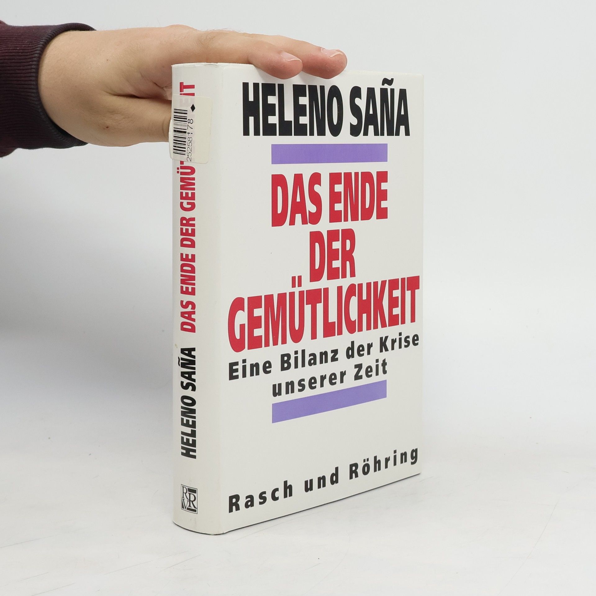 Heleno Sana Das Ende der Gemütlichkeit