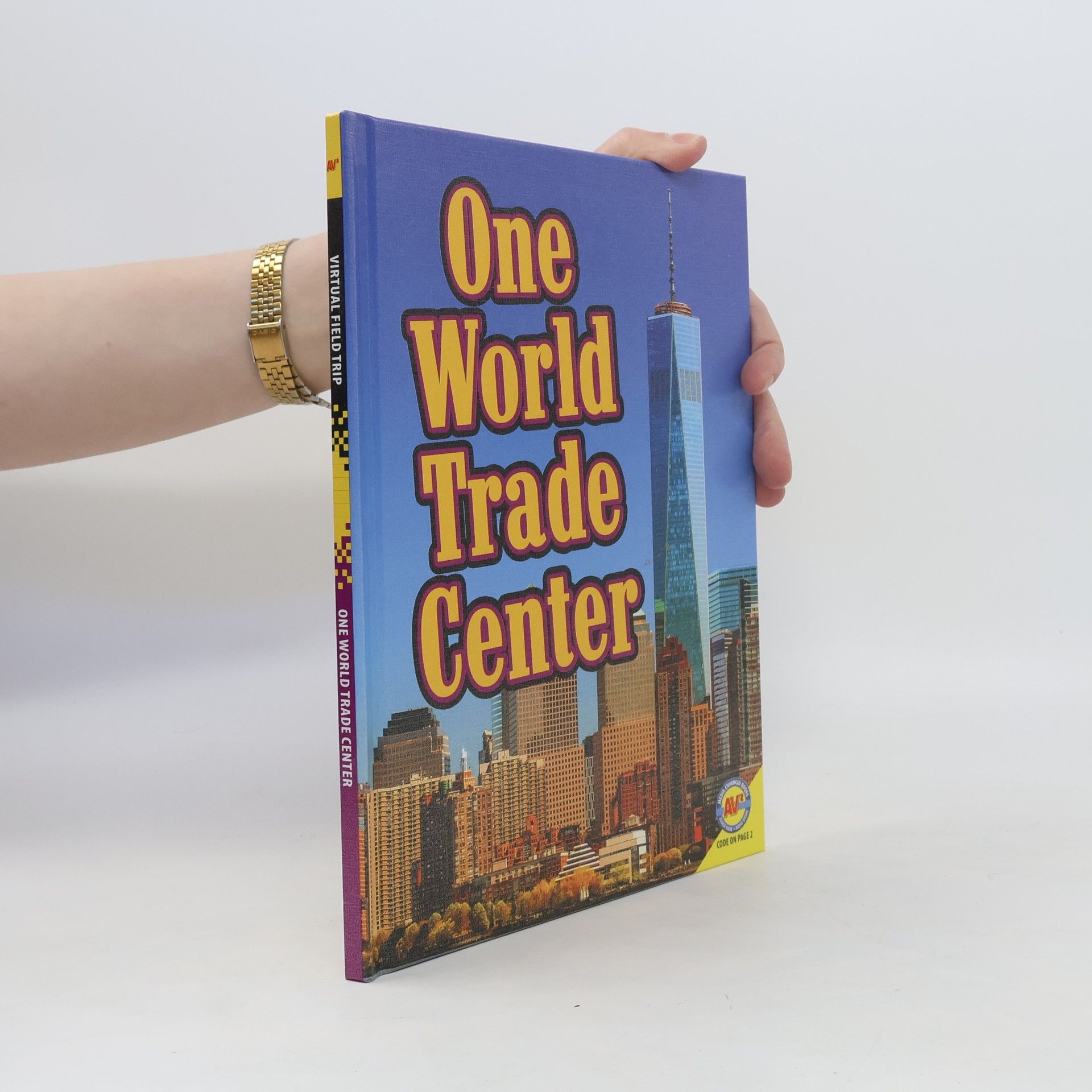 Collectif d'auteurs One World Trade Center