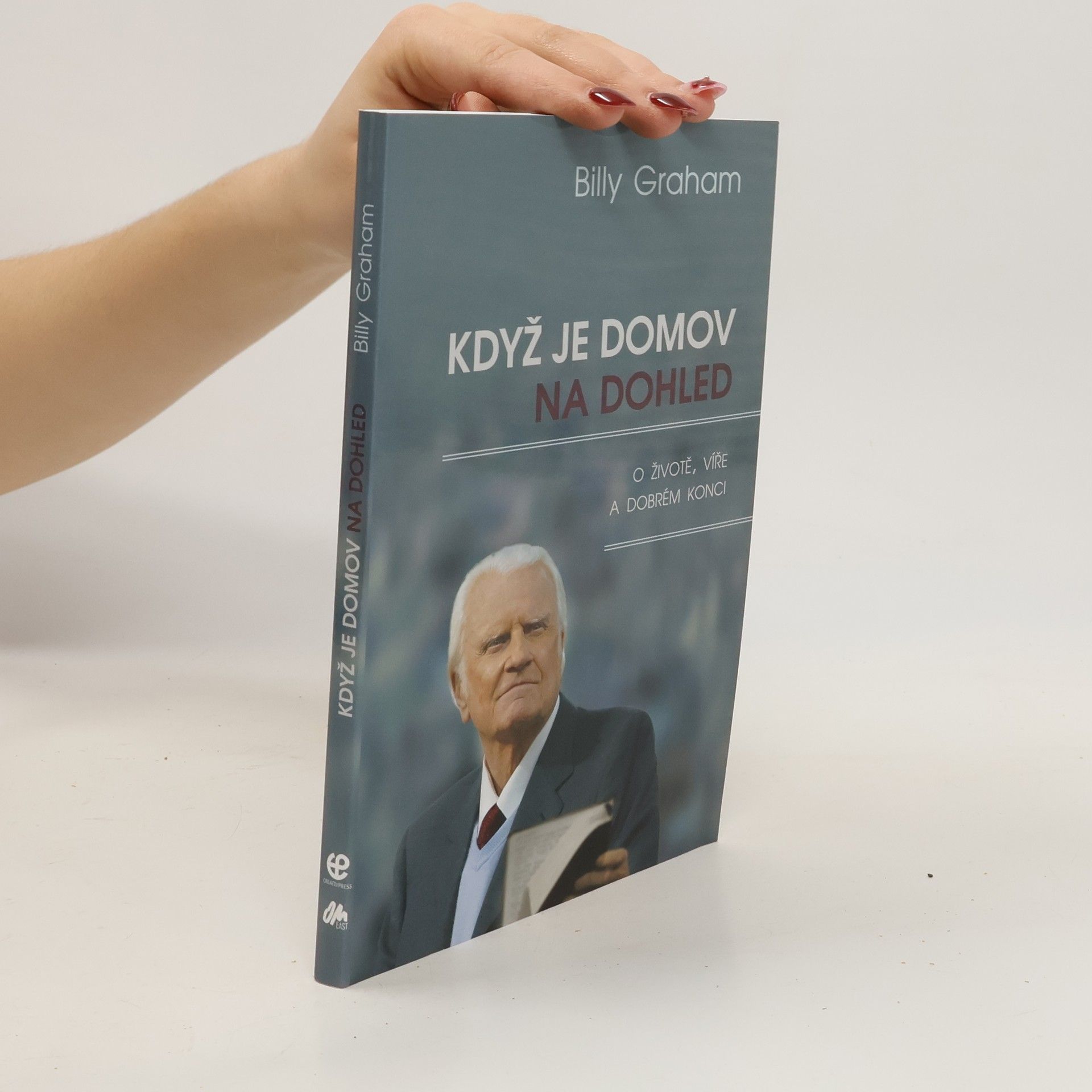Billy Graham Když je domov na dohled