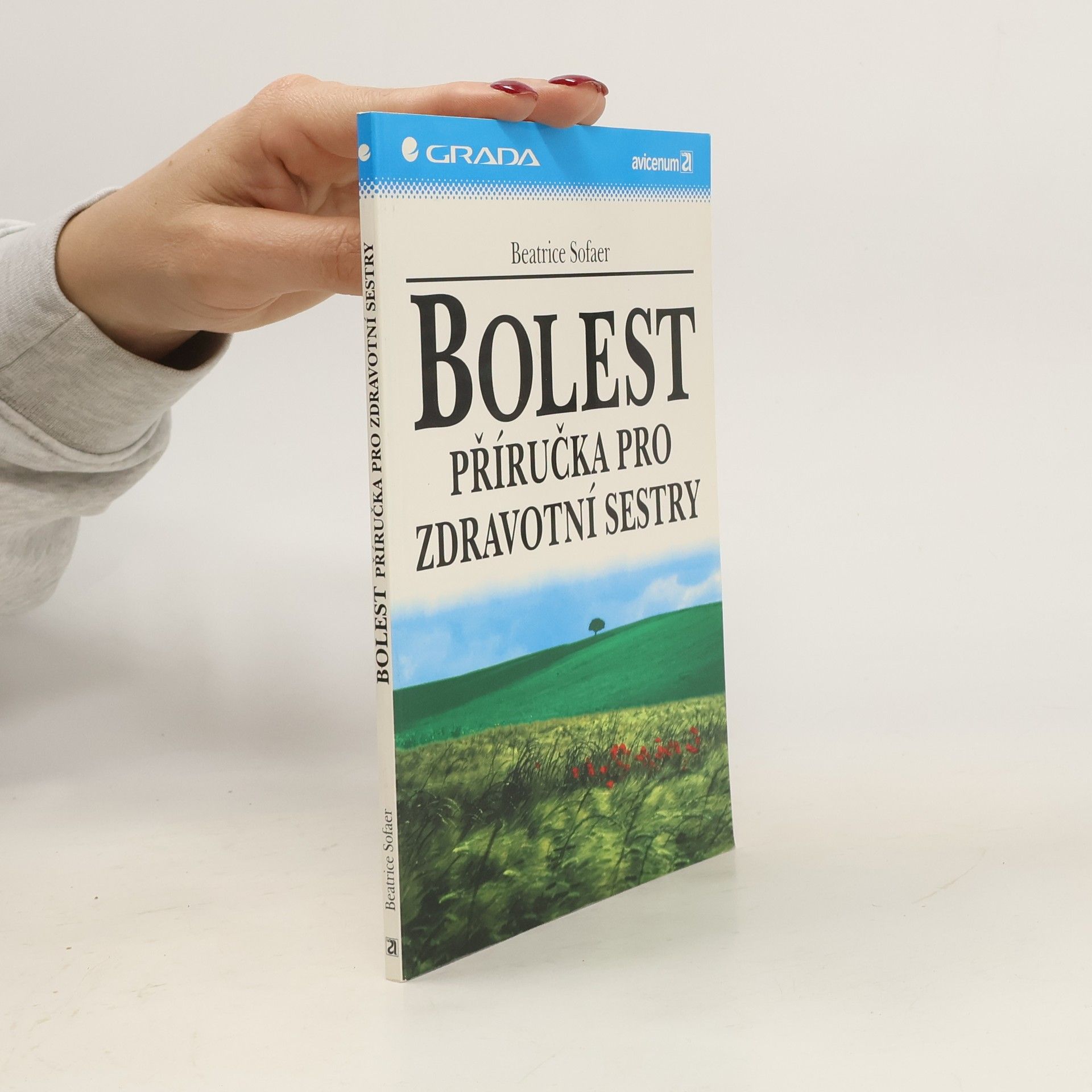 Beatrice SofaerBennett Bolest : příručka pro zdravotní sestry