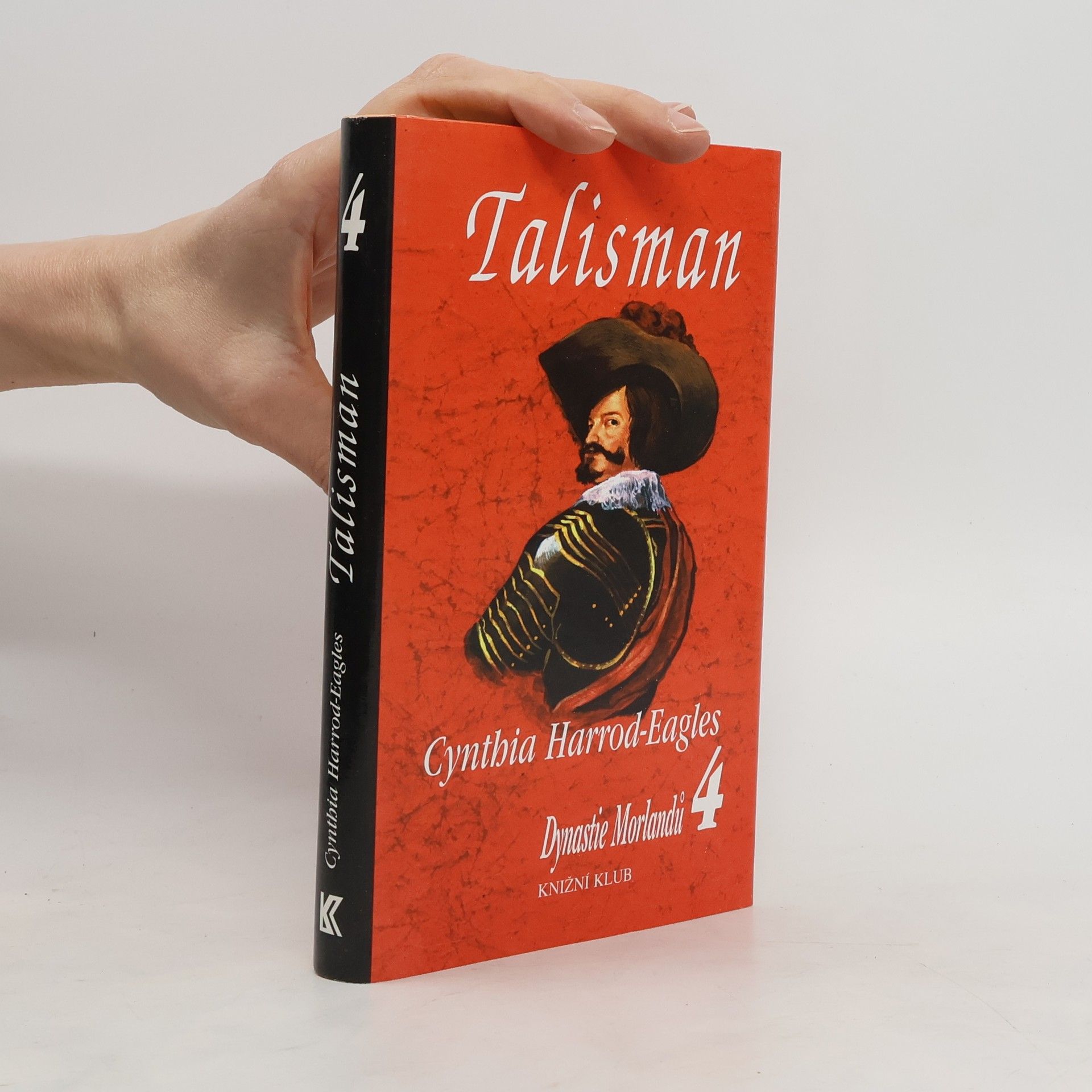 Cynthia Harrod-Eagles Dynastie Morlandů 4. Talisman