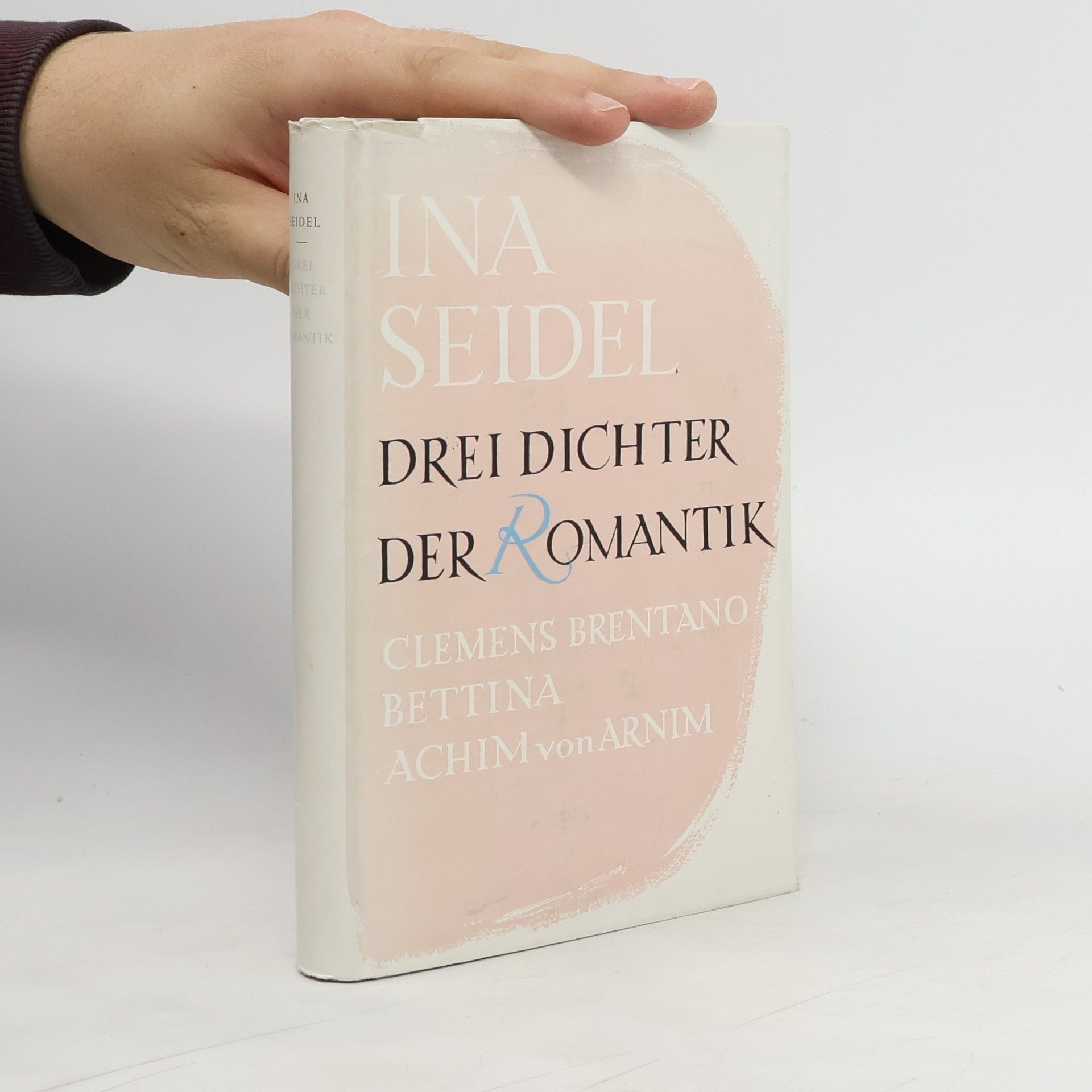 Ina Seidel Drei Dichter der Romantik