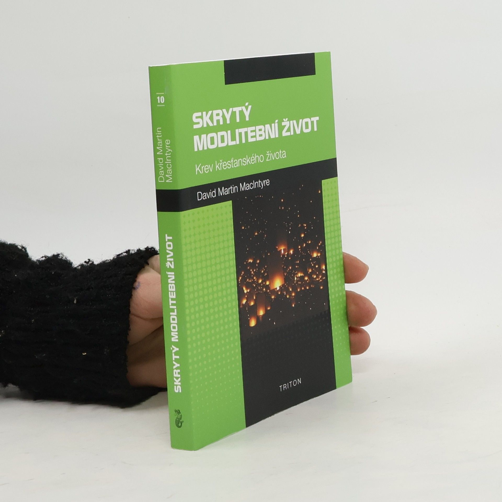 David Martin McIntyre Skrytý modlitební život - Krev křesťanského života