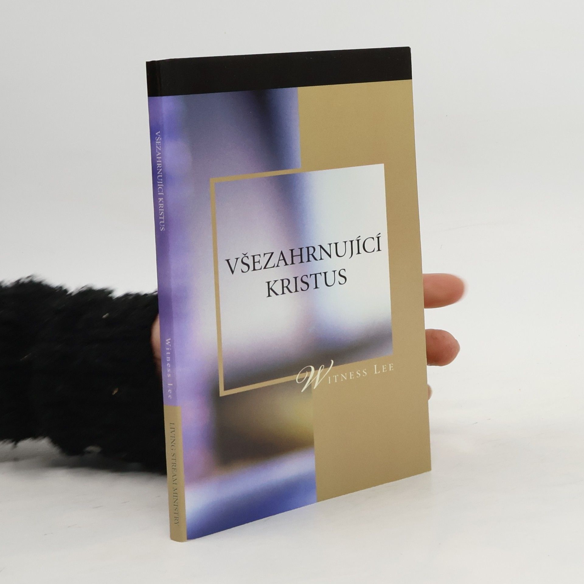 Witness Lee Všezahrnující Kristus