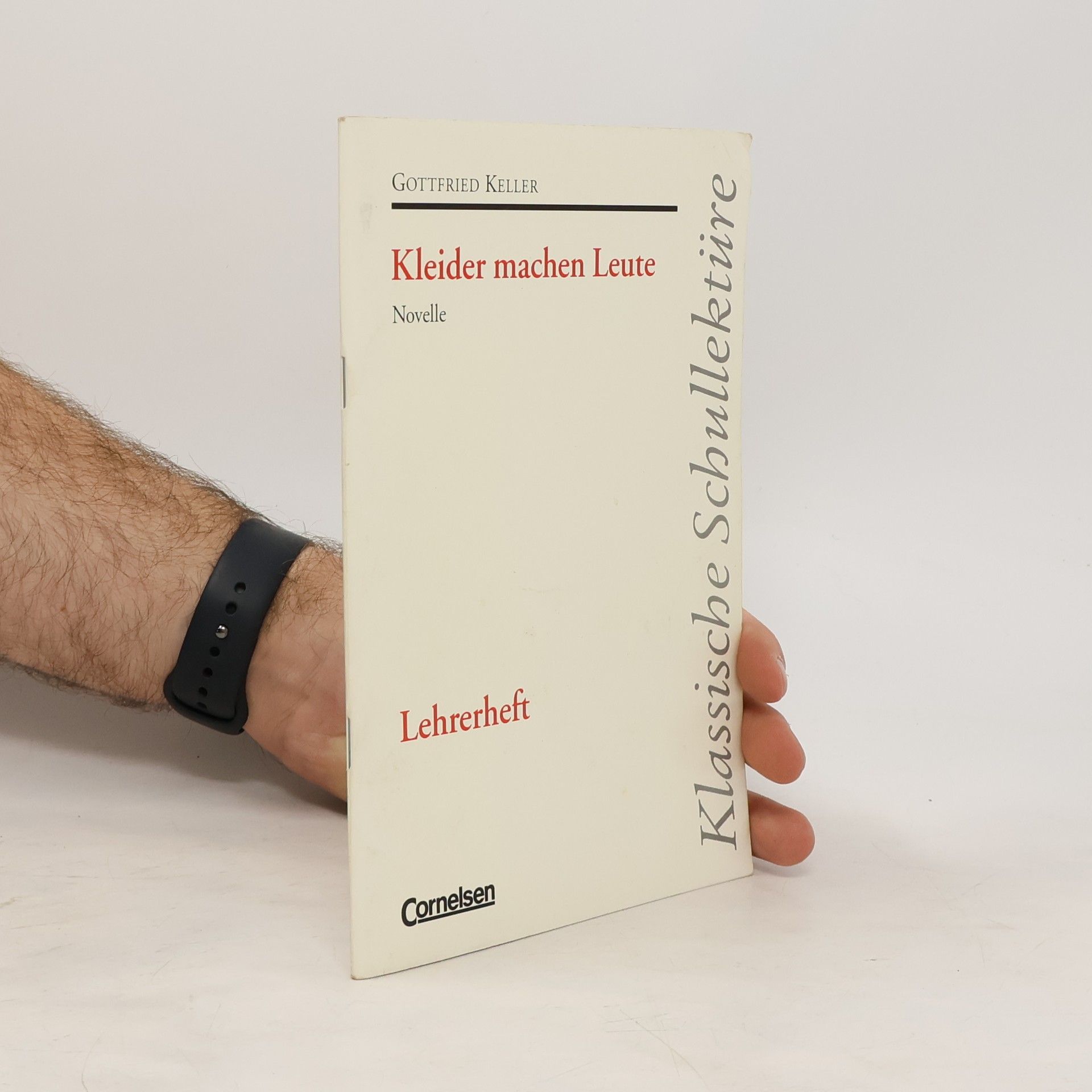 Gottfried Keller Kleider machen Leute