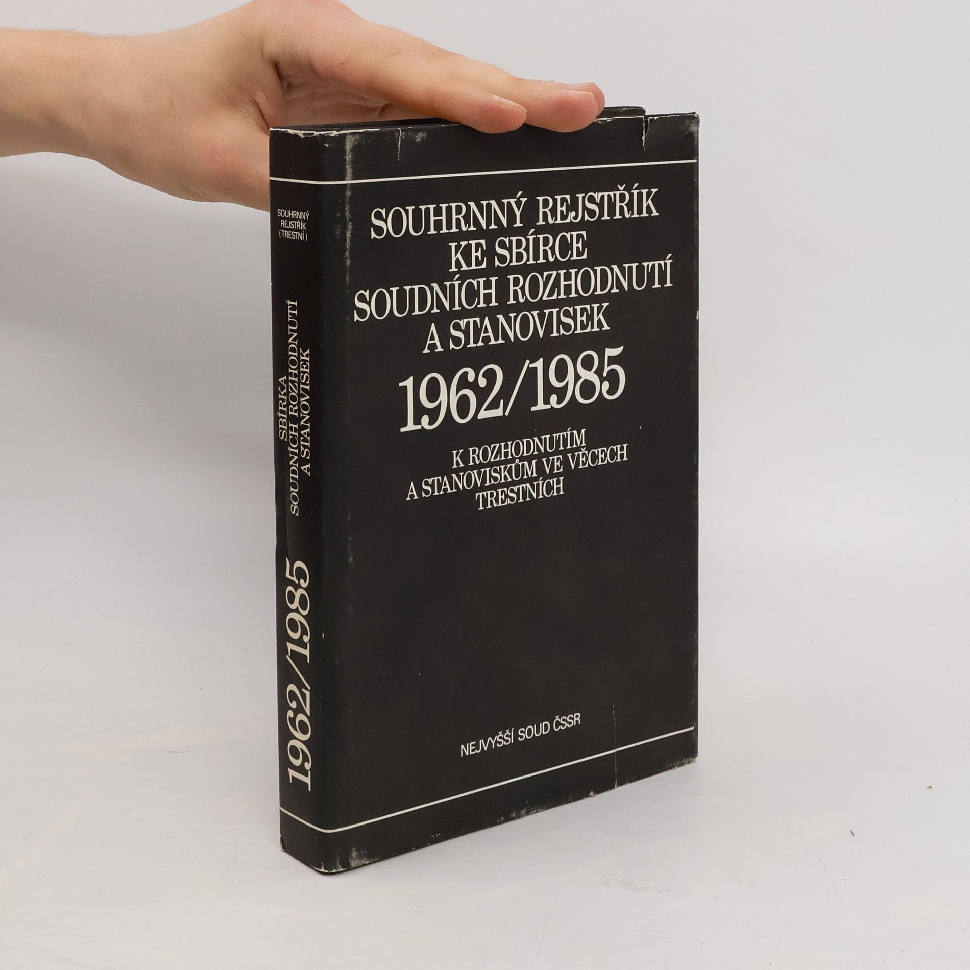 Bohumil Repík Souhrnný rejstřík ke sbírce soudních rozhodnutí a stanovisek 1962/1985