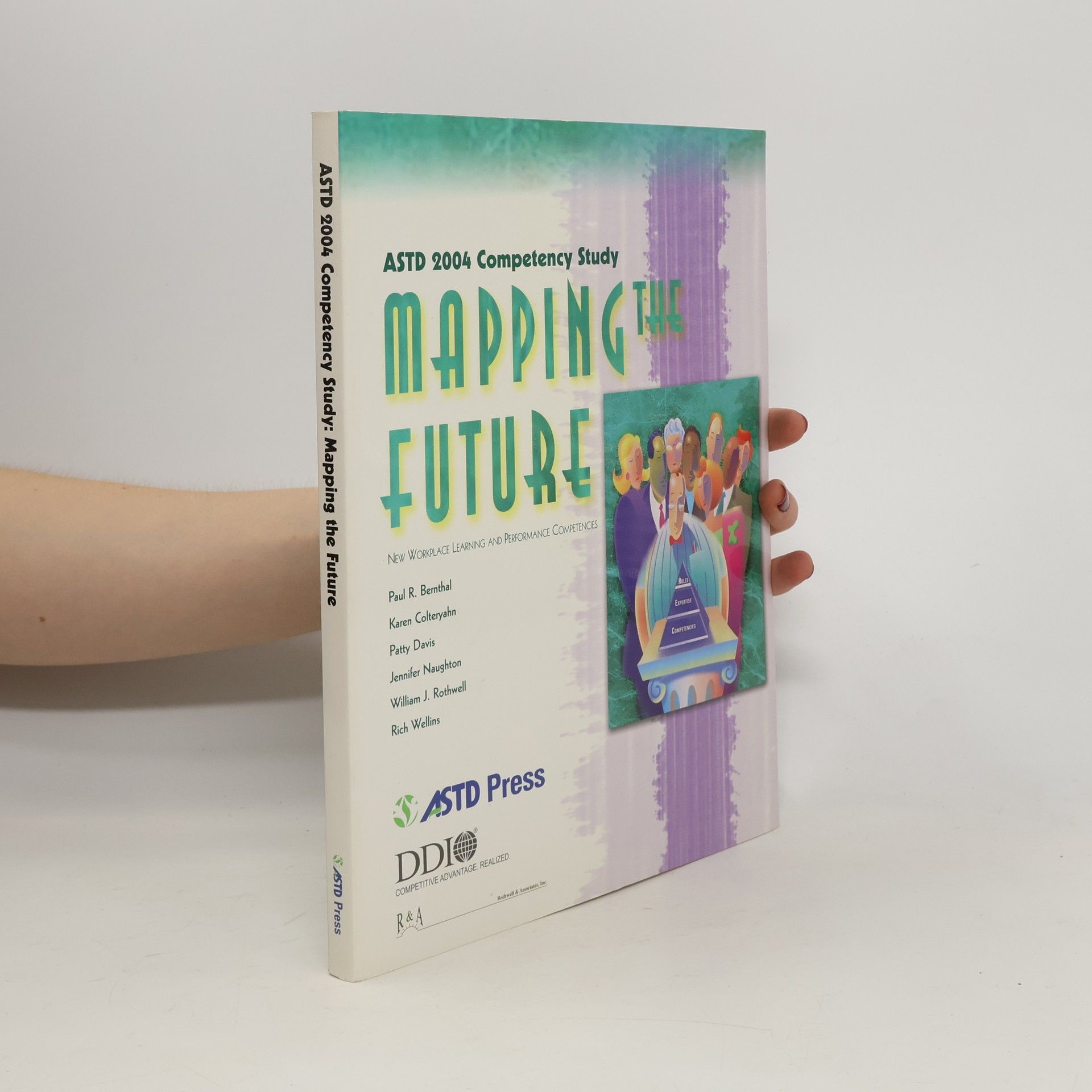 Collectif d'auteurs ASTD 2004 Competency Study. Mapping the Future