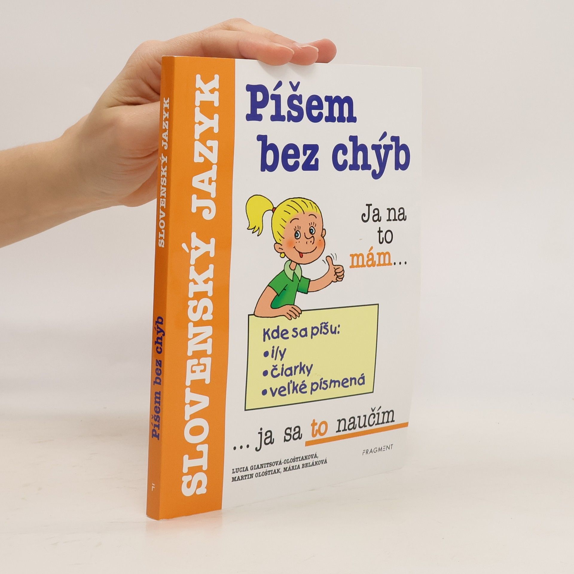 Collectif d'auteurs Slovenský jazyk. Píšem bez chýb