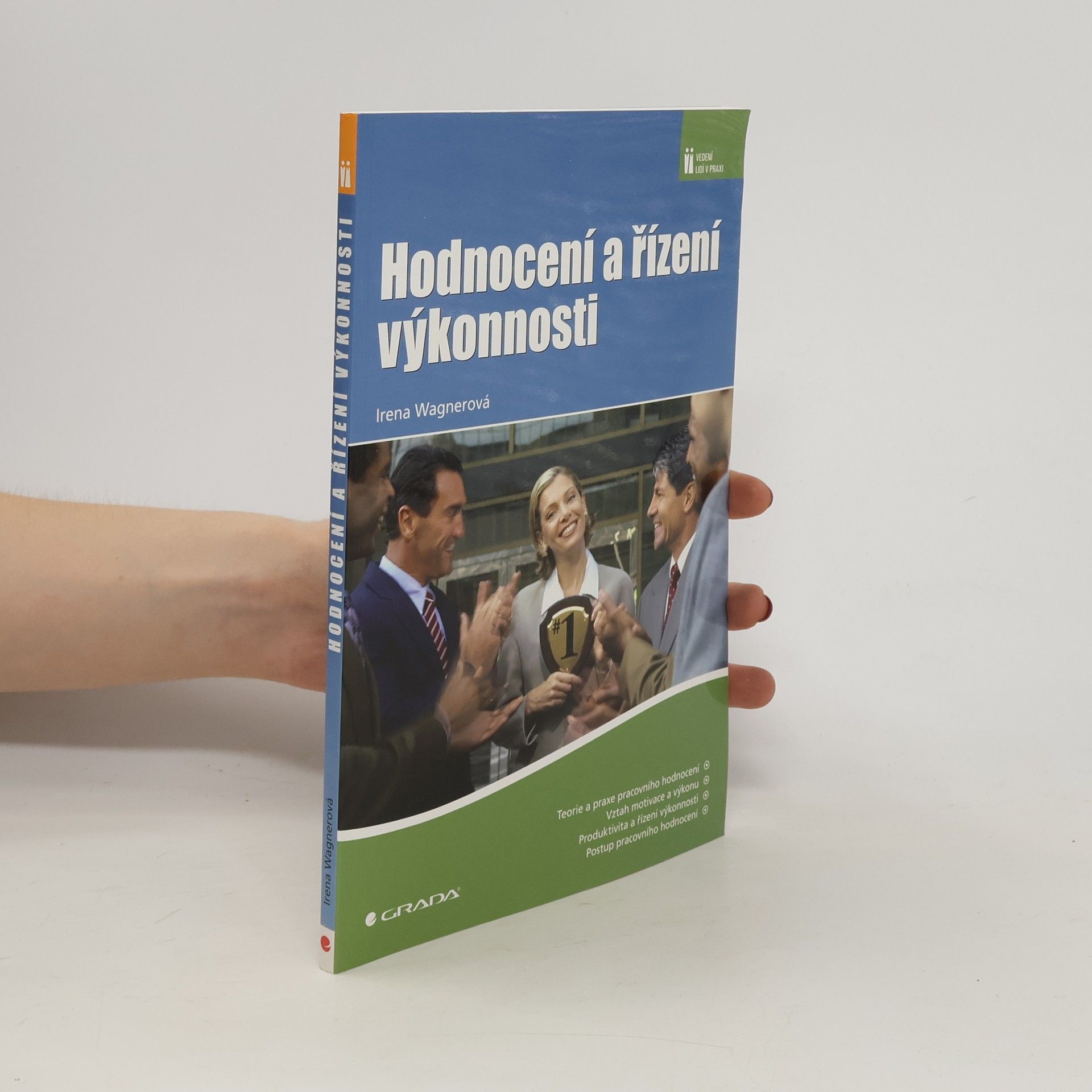Irena Wagnerová Hodnocení a řízení výkonnosti
