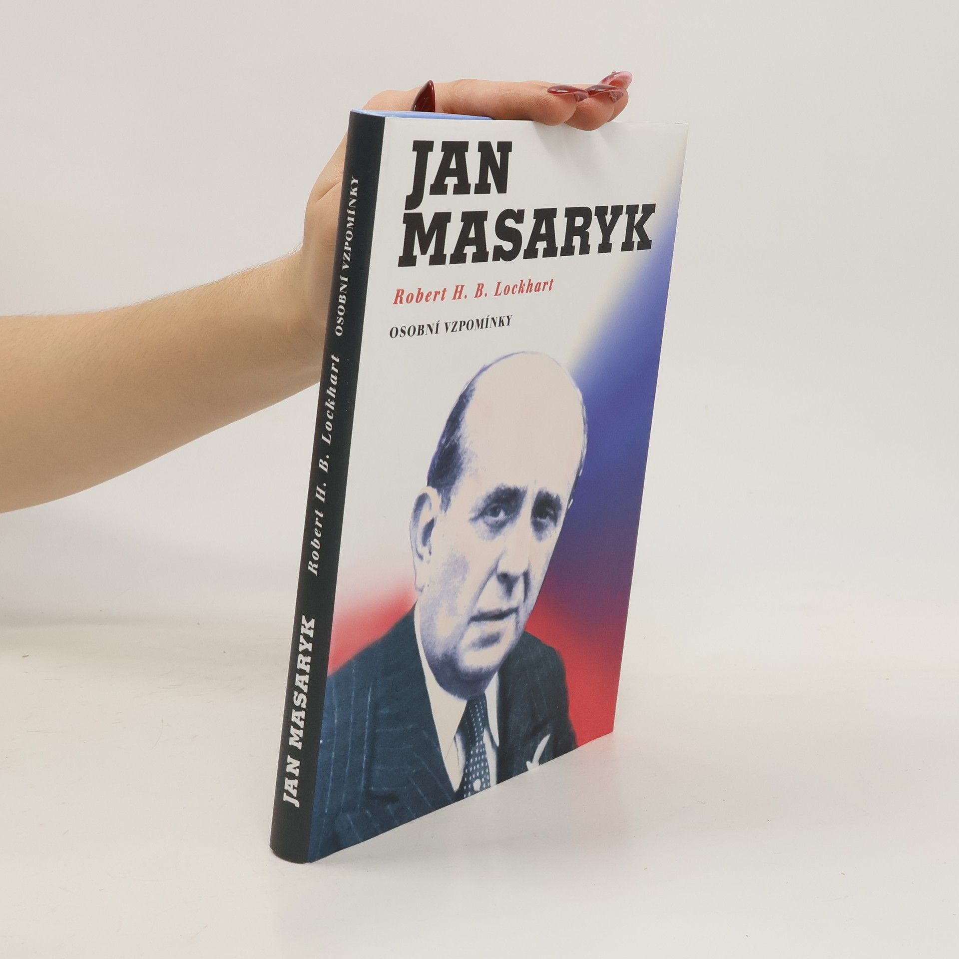 Robert Hamilton Bruce Lockhart Jan Masaryk: Osobní vzpomínky