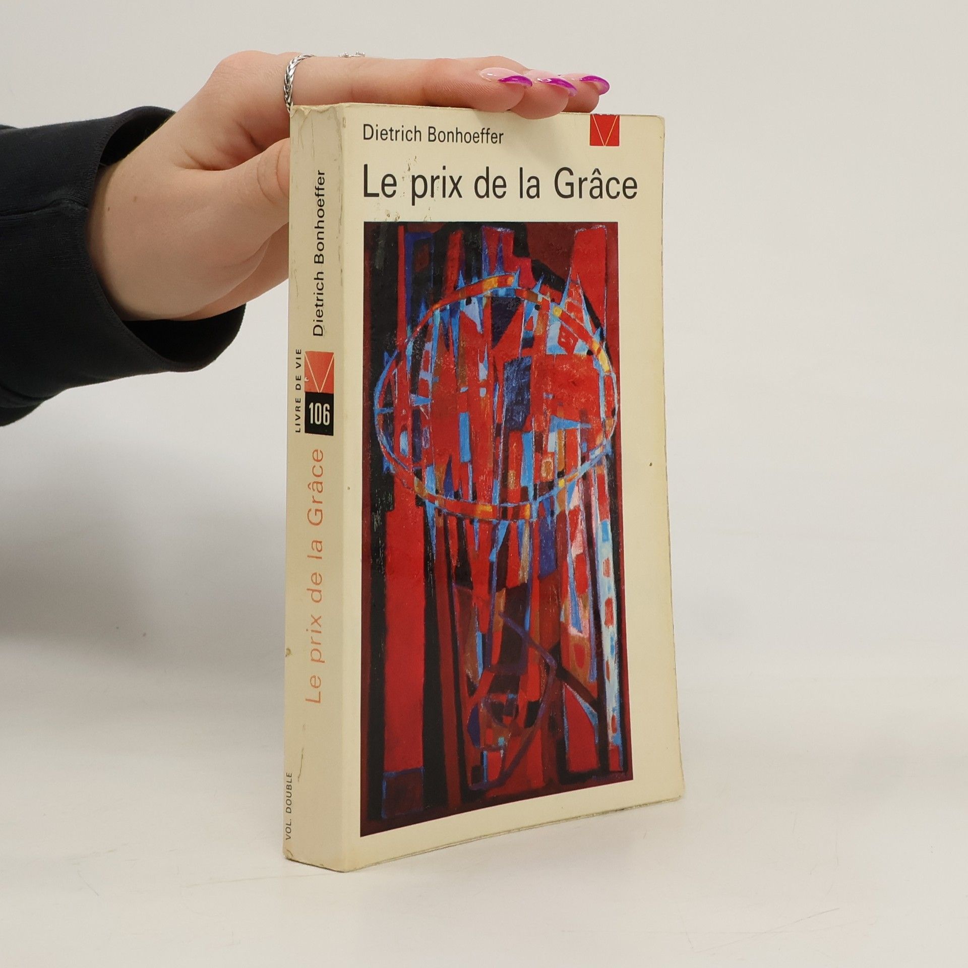 Dietrich Bonhoeffer Le prix de la Grâce
