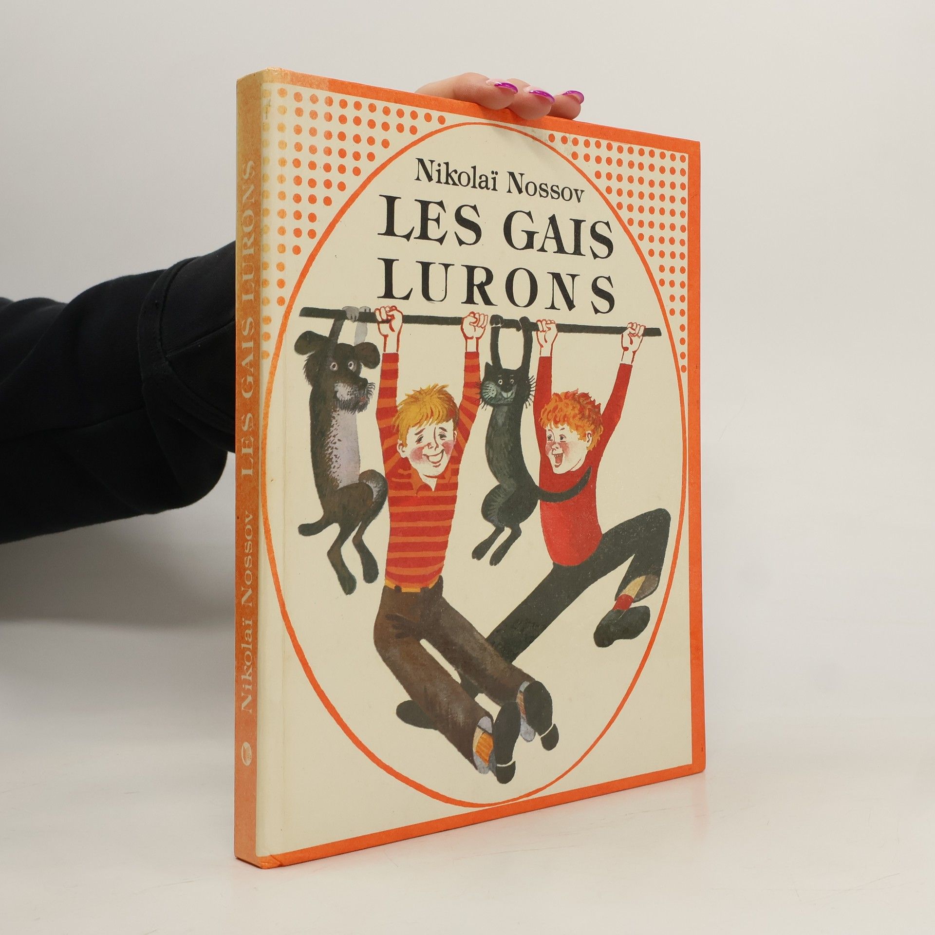 Nikolai Nosov Les gais lurons