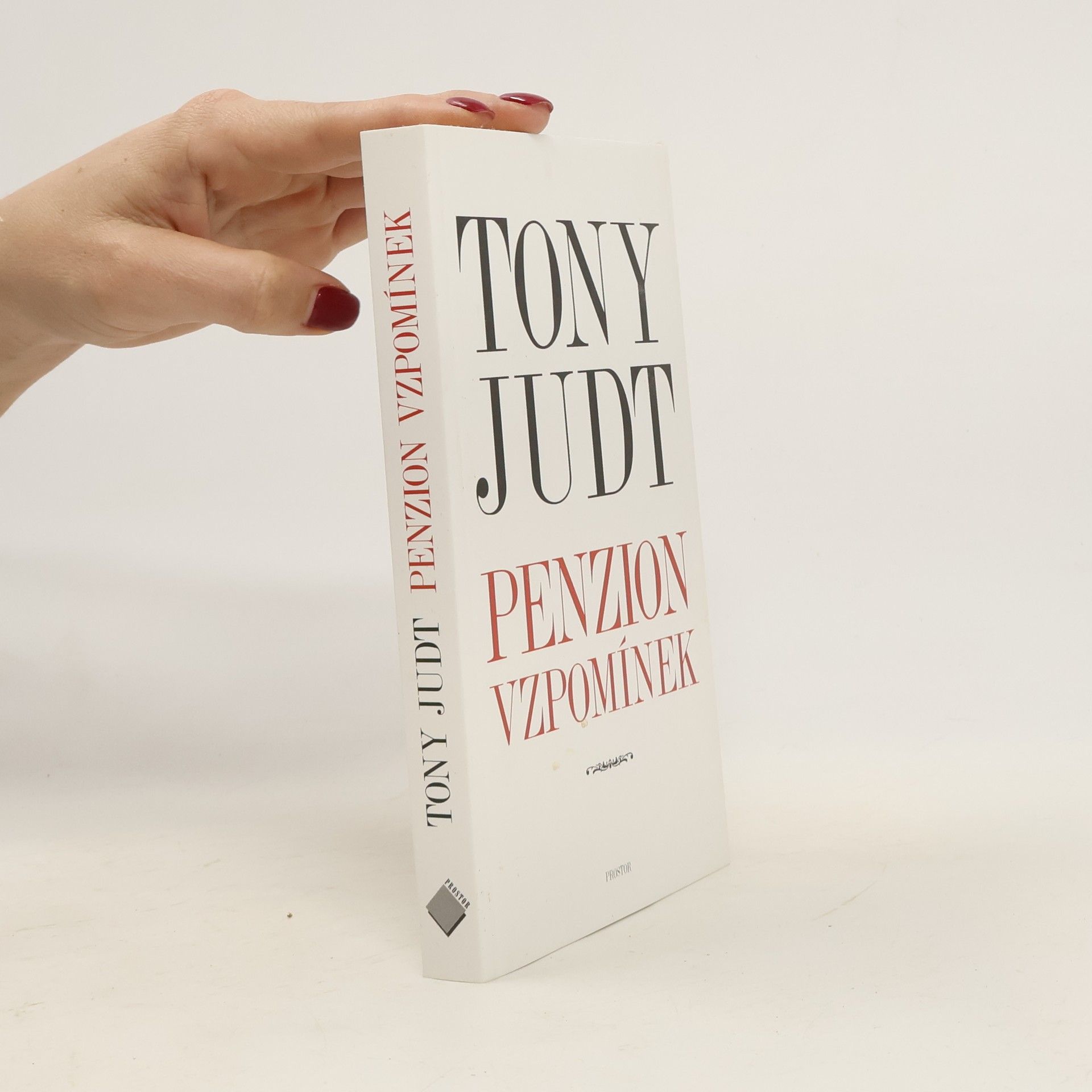 Tony Judt Penzion vzpomínek