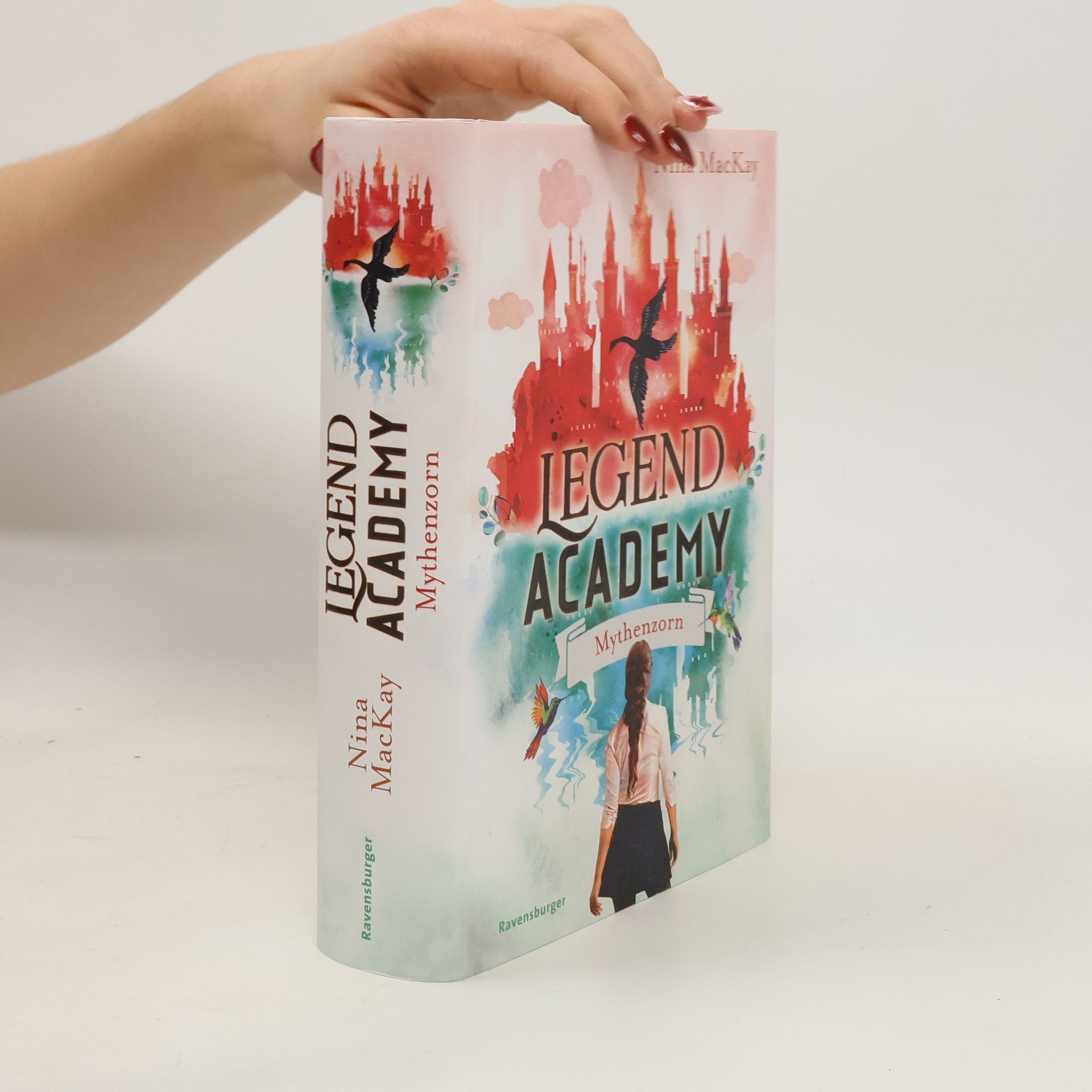 Nina MacKay Legend Academy, Band 2: Mythenzorn